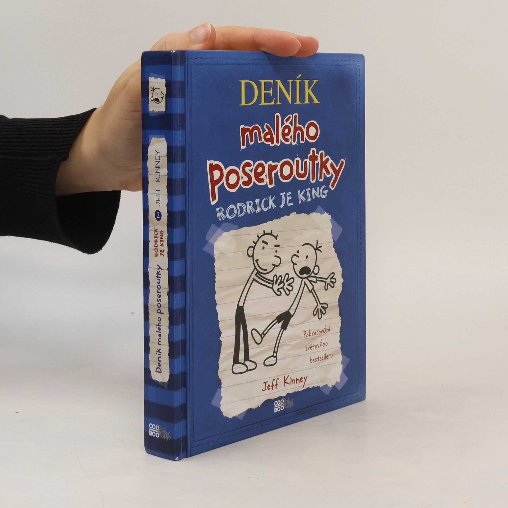 Jeff Kinney Deník malého poseroutky 2. Rodrick je king
