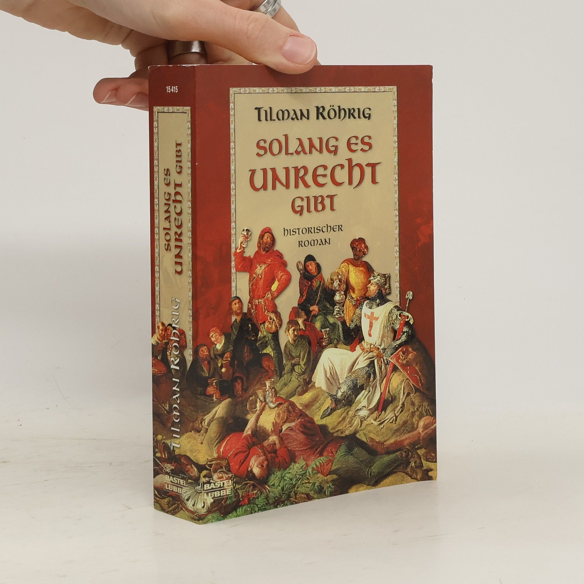 Tilman Röhrig Solang es Unrecht gibt