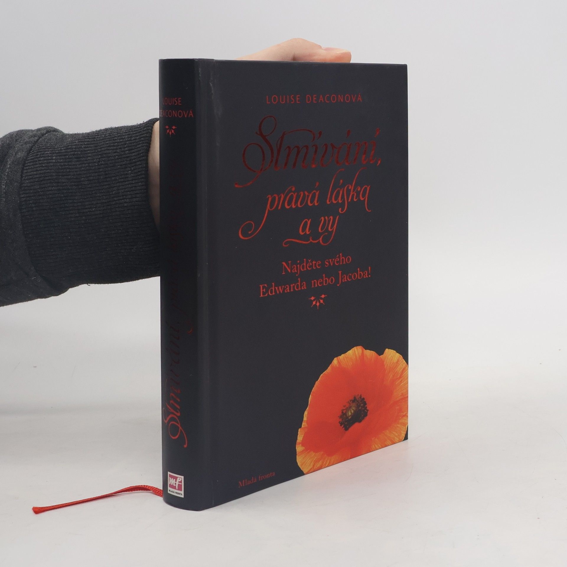 Louise Deacon Stmívání, pravá láska a vy