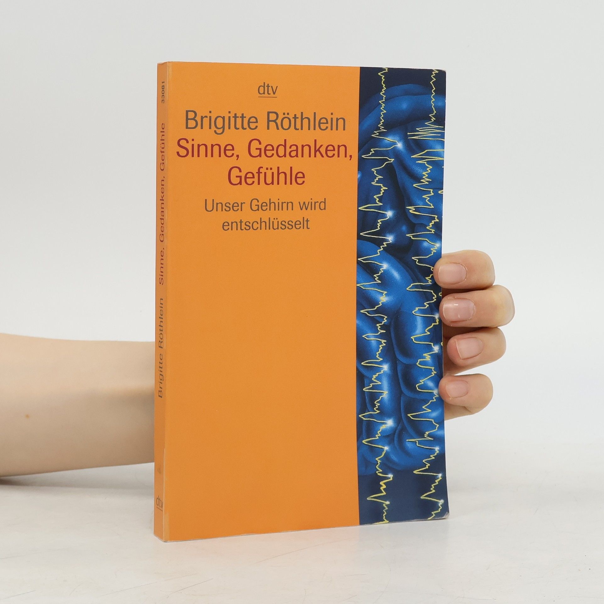 Sinne, Gedanken, Gefühle