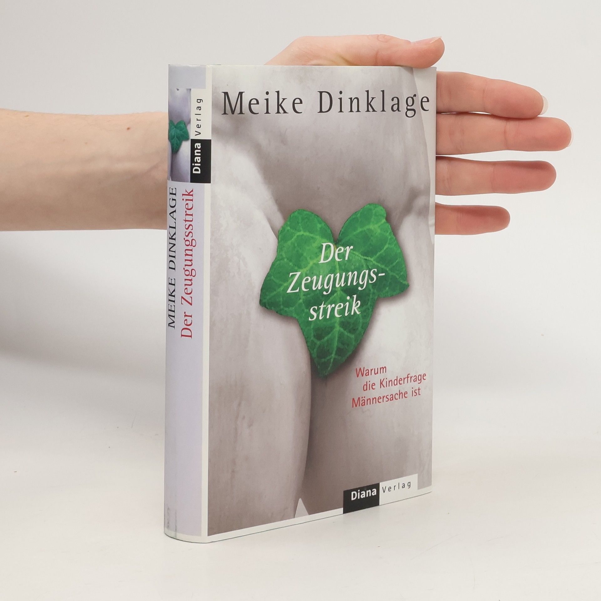 Meike Dinklage Der Zeugungsstreik