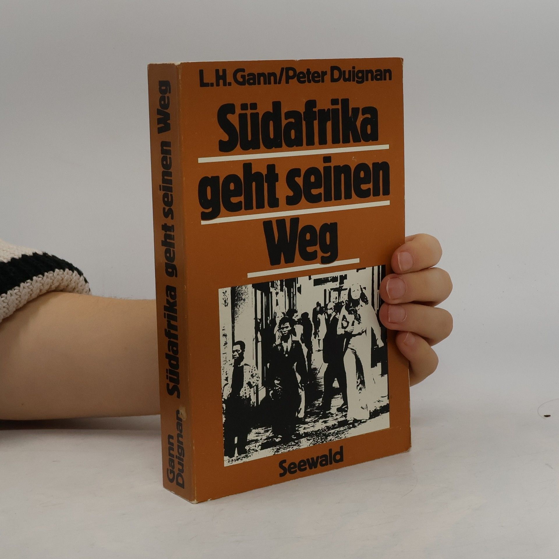 Lewis H. Gann Südafrika geht seinen Weg