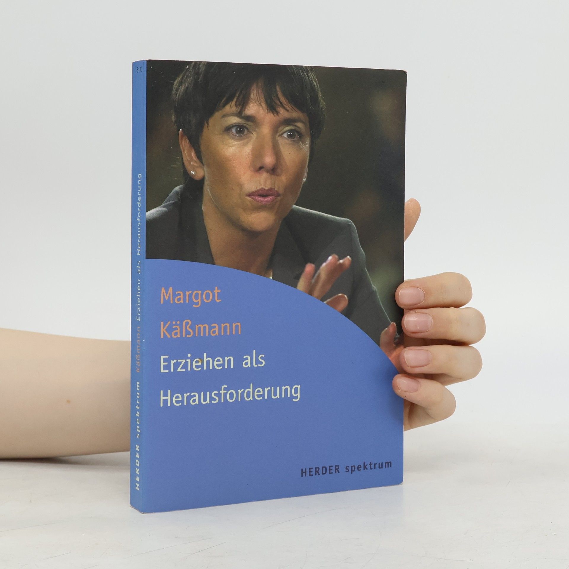 Margot Käßmann Erziehen als Herausforderung
