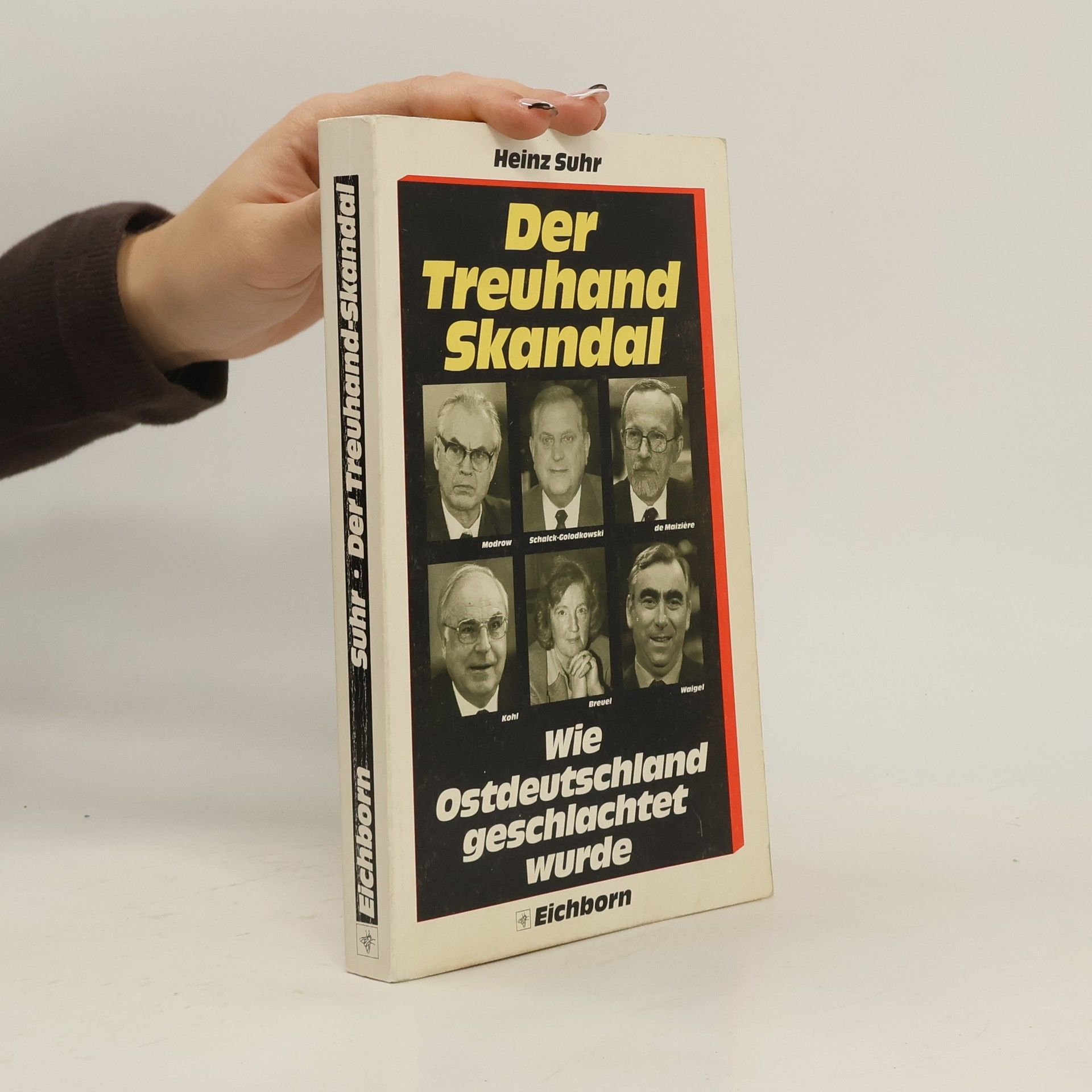 Heinz Suhr Der Treuhandskandal