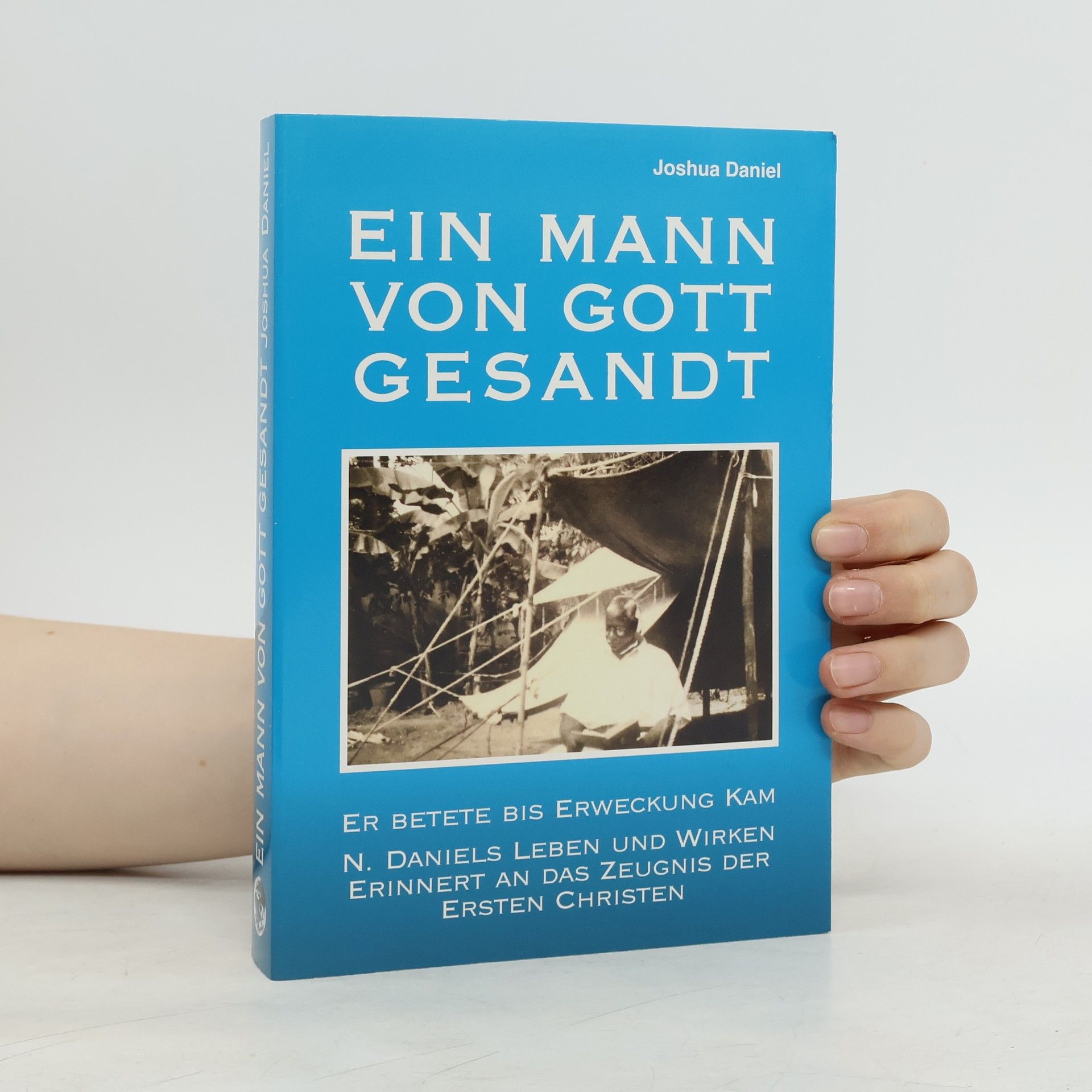 Joshua Daniel Ein Mann von Gott gesandt