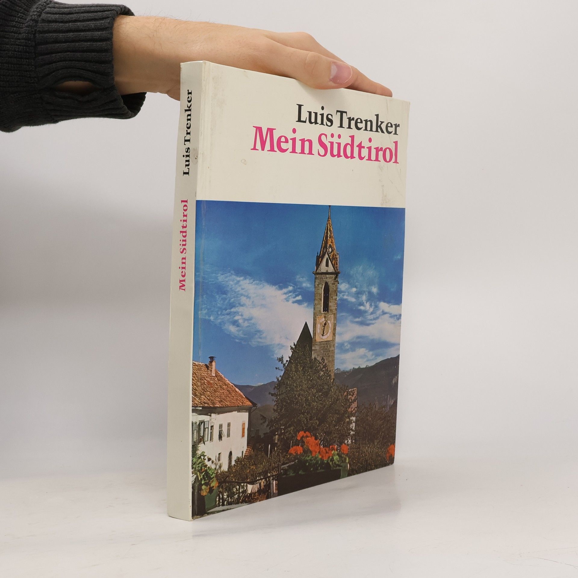 Luis Trenker Mein Südtirol