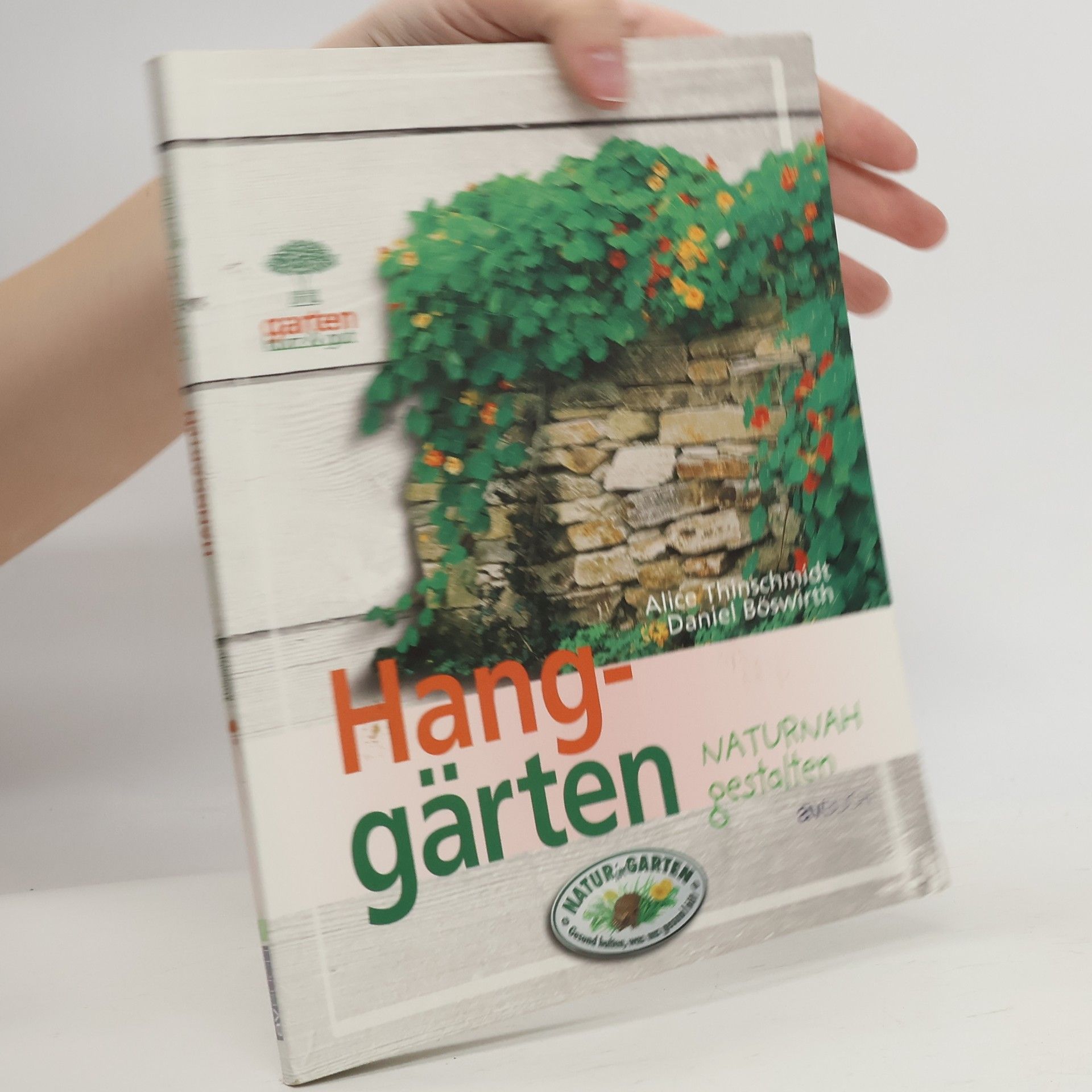 Alice Thinschmidt Hanggärten naturnah gestalten