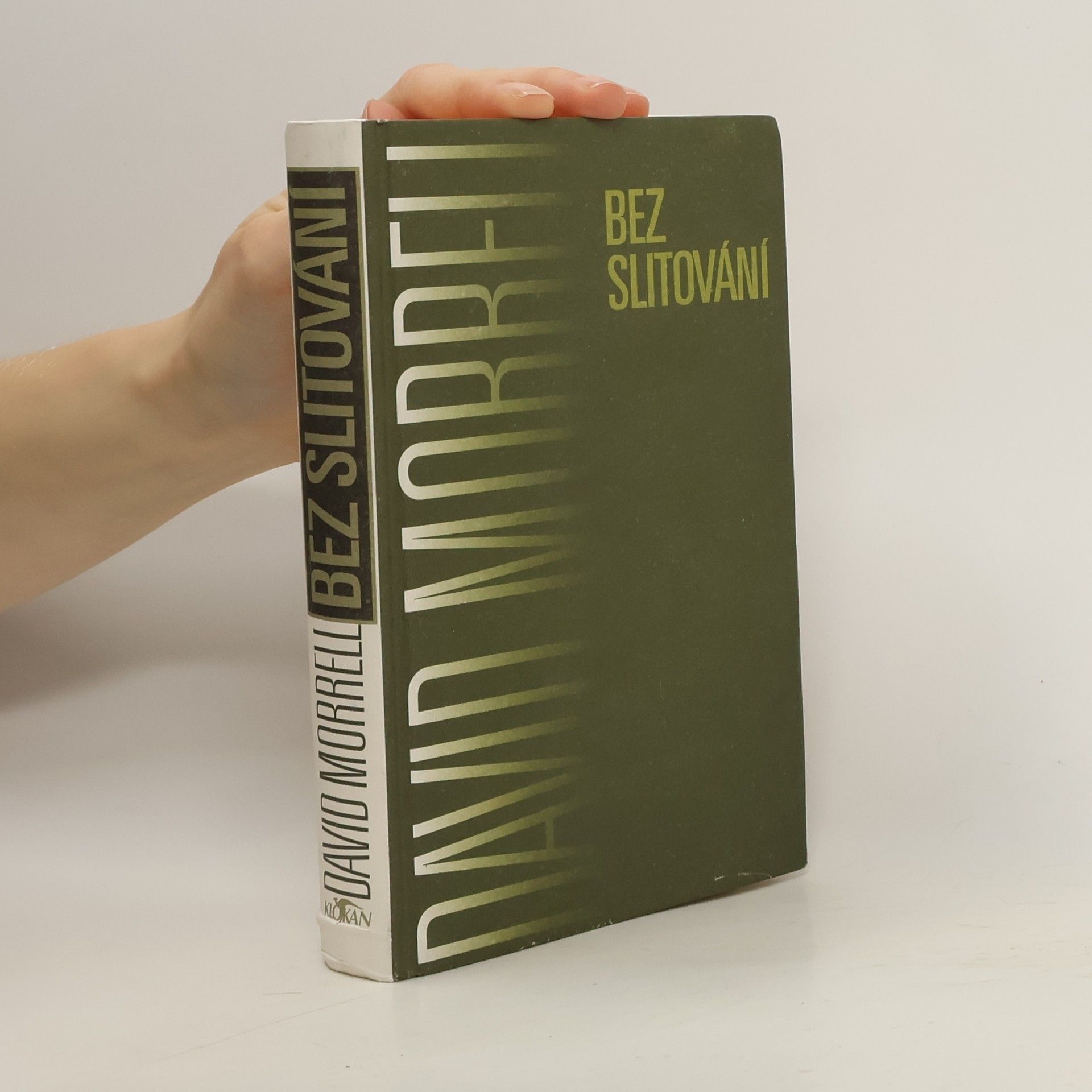 David Morrell Bez slitování