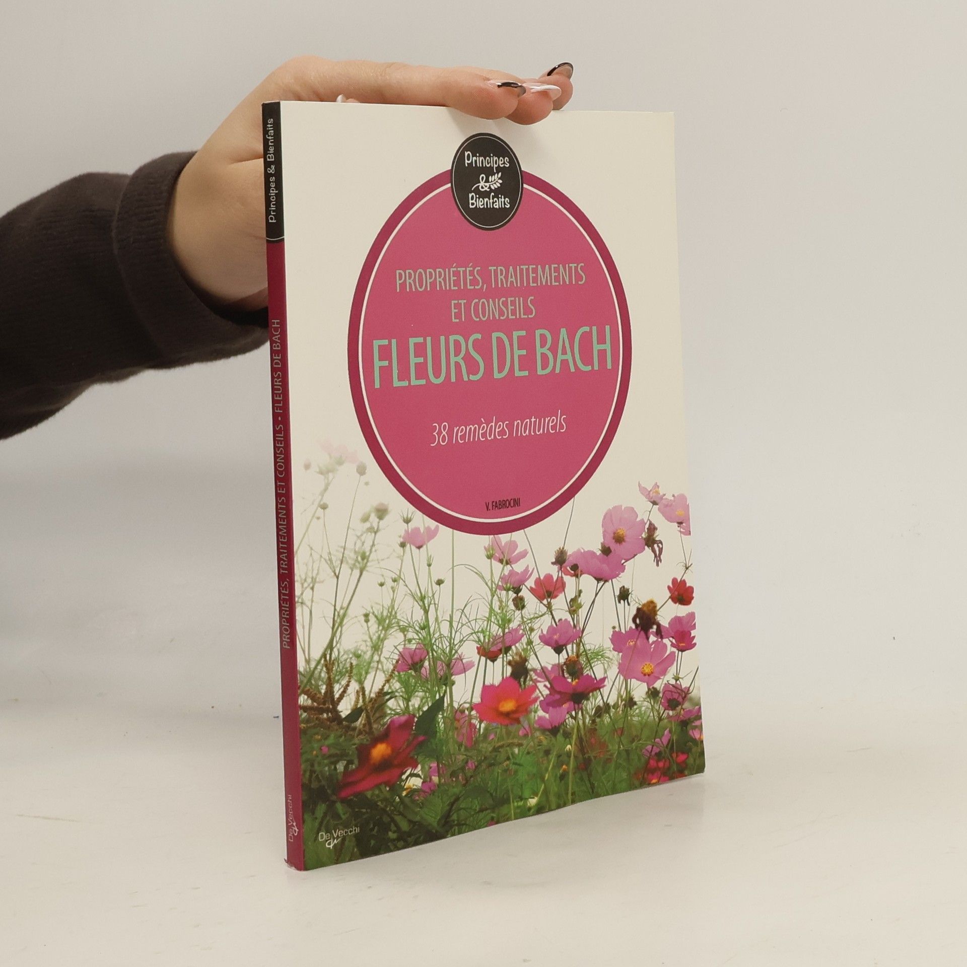 V. Fabrocini Les vrais pouvoirs des fleurs de Bach