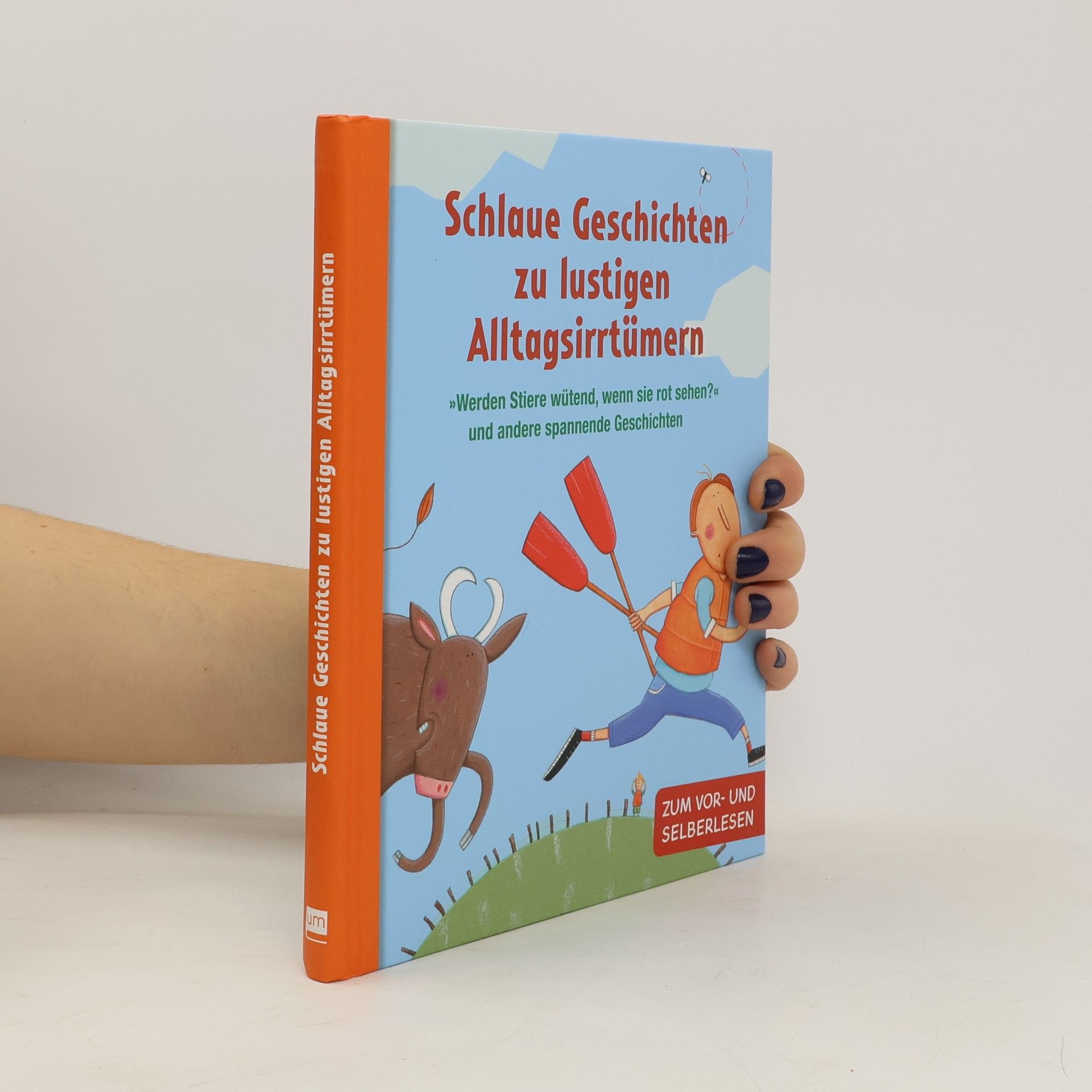 Autorenkollektiv Schlaue Geschichten zu lustigen Alltagsirrtümern