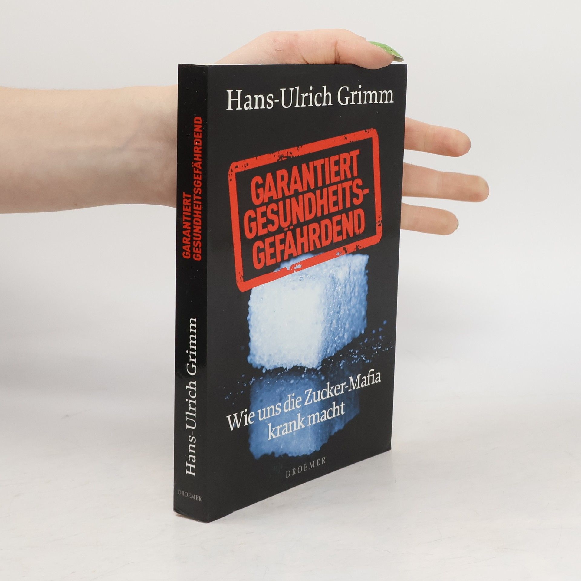 Hans Ulrich Grimm Garantiert gesundheitsgefährdend