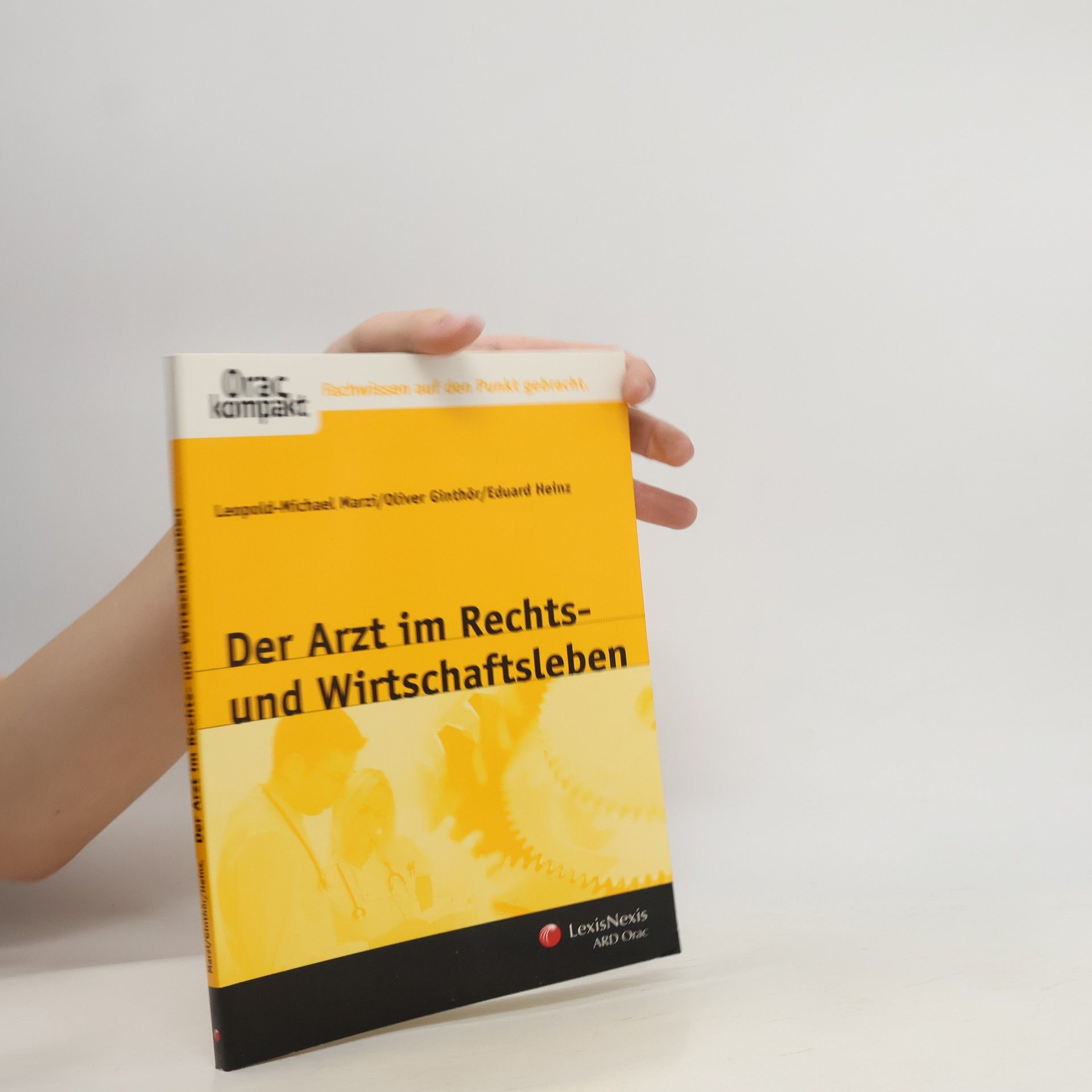 Der Arzt im Rechts- und Wirtschaftsleben