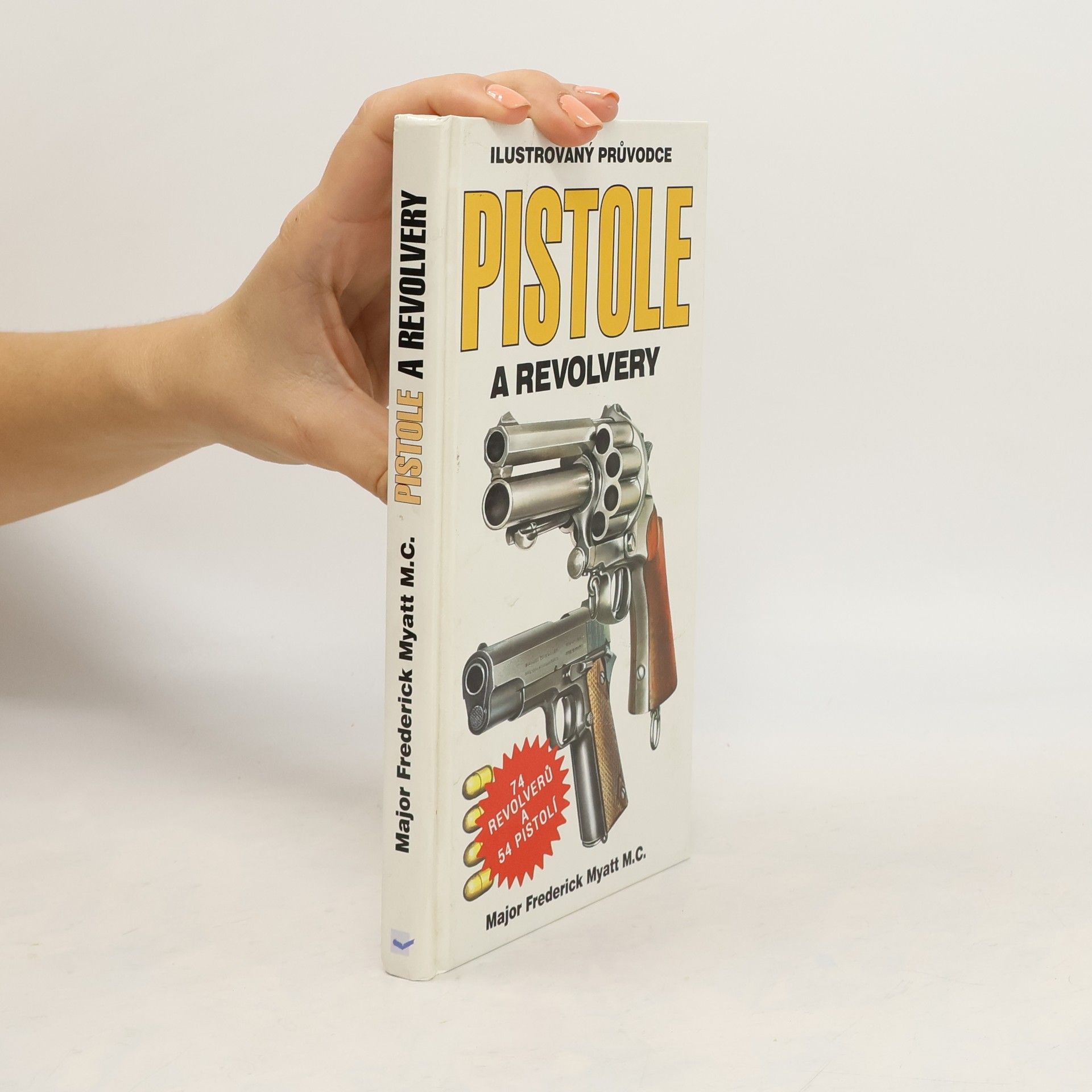 Frederick Myatt Pistole a revolvery