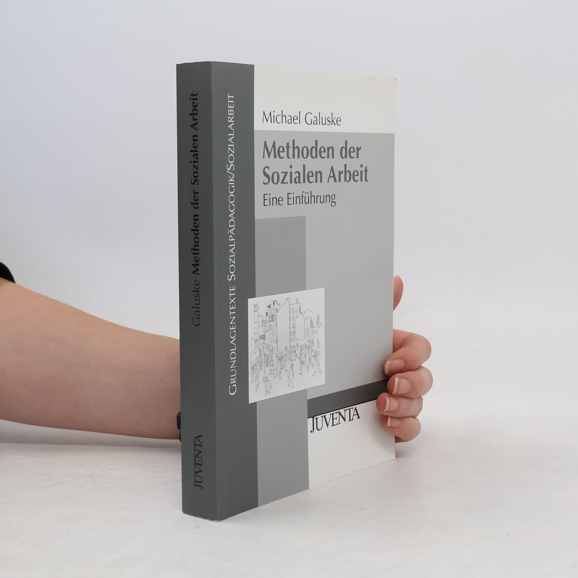 Michael Galuske Methoden der sozialen Arbeit