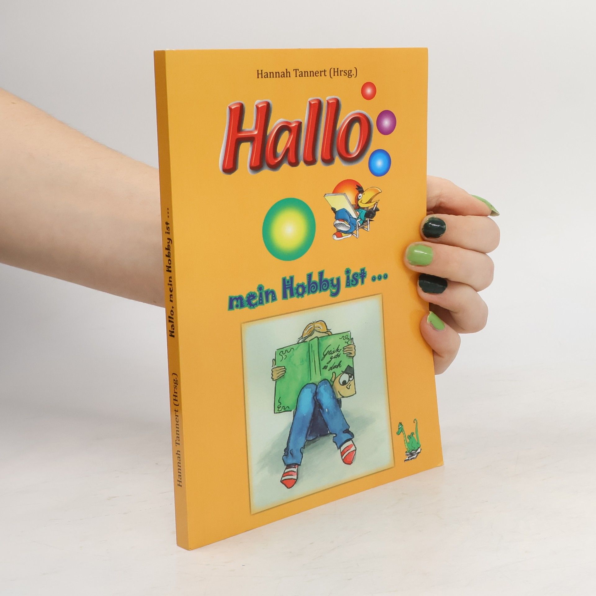 Hannah Tannert Hallo, mein Hobby ist ...