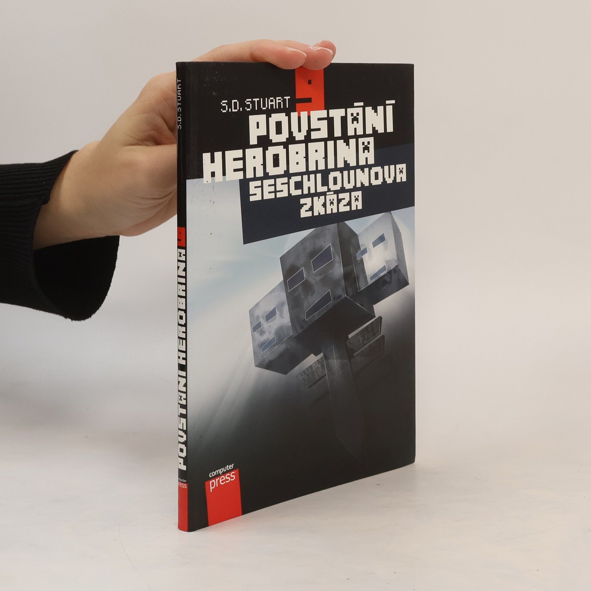 S. D. Stuart Povstání Herobrina. 9, Seschlounova zkáza