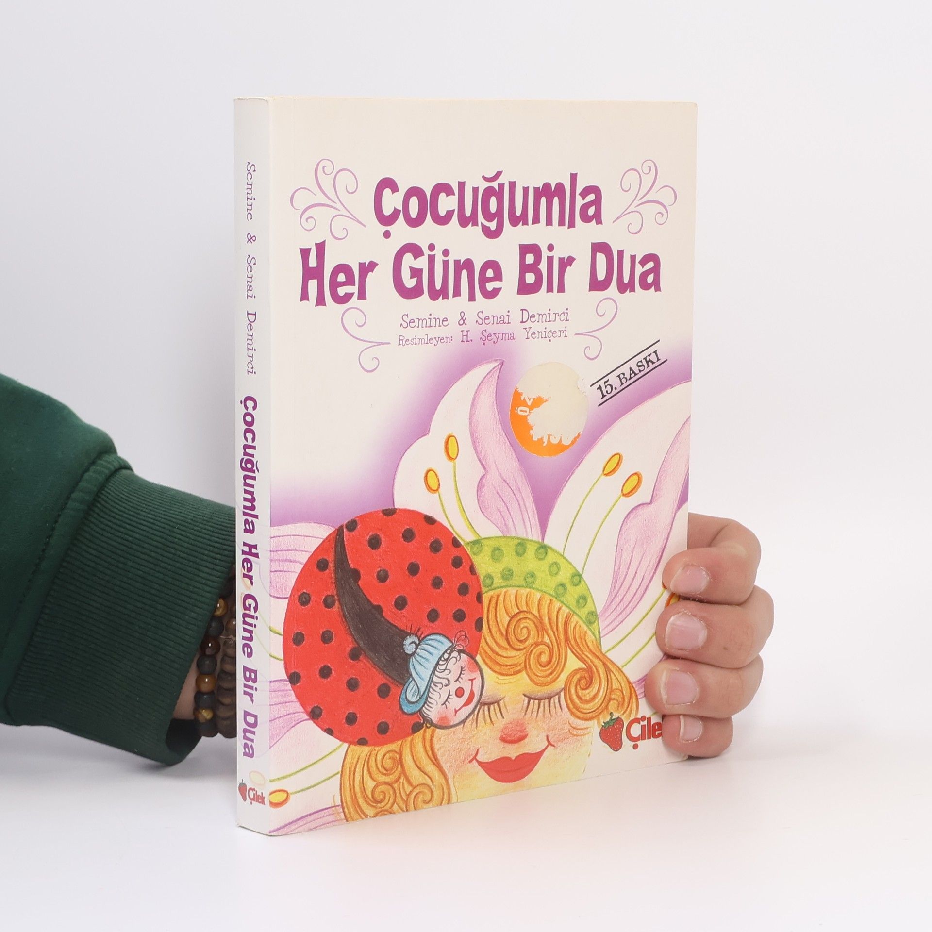 Collectif d'auteurs Çocuğumla Her Güne Bir Dua