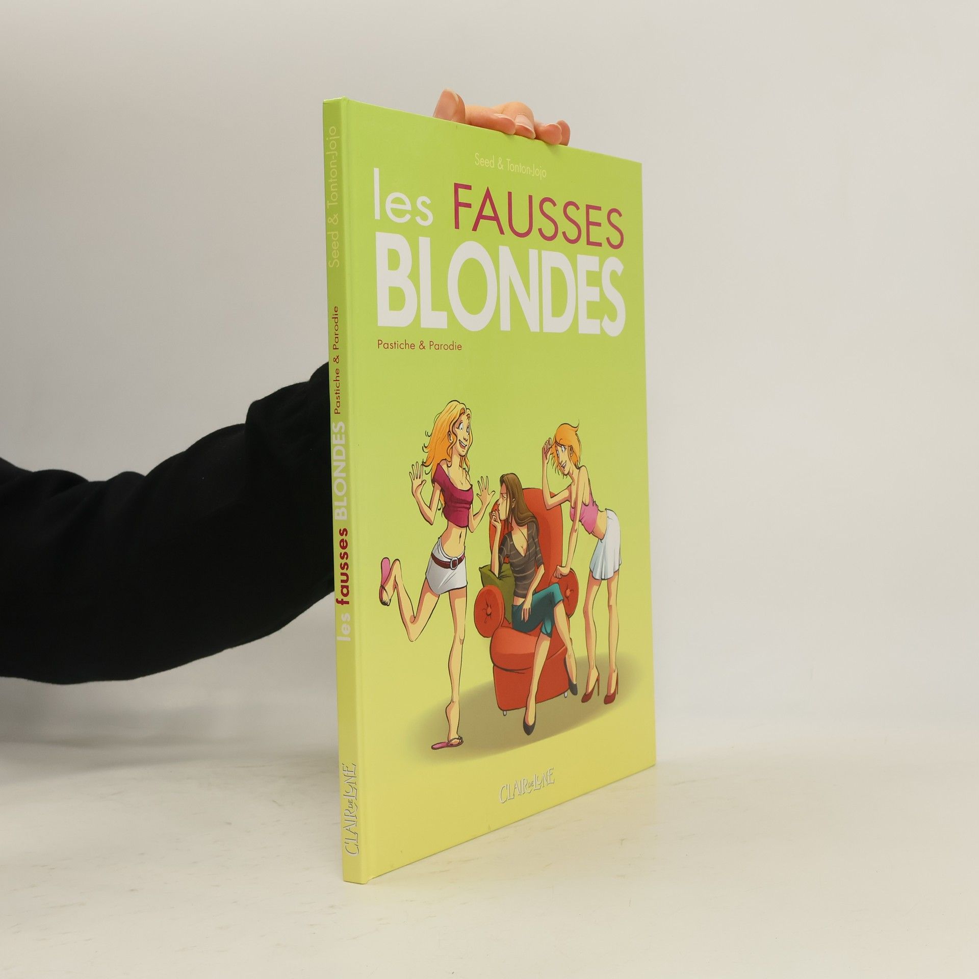 Collectif d'auteurs Les fausses blondes