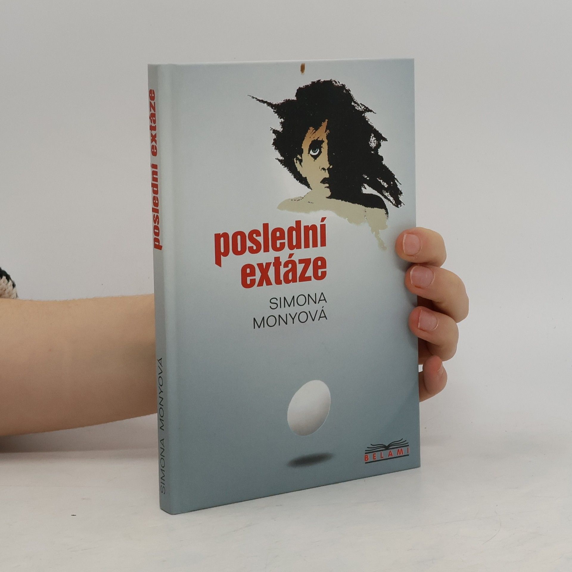 Simona Monyová Poslední extáze