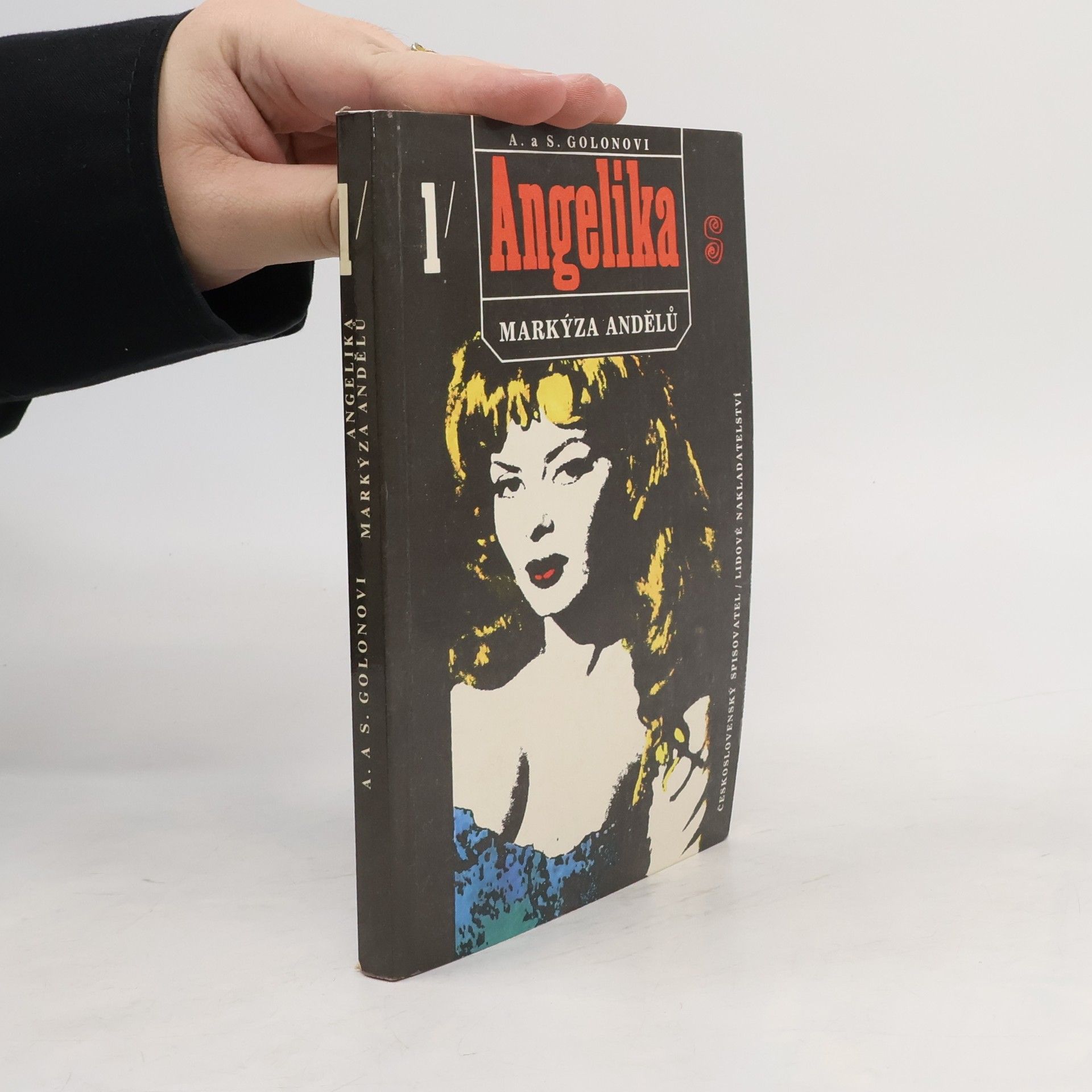 Anne Golon Angelika, markýza andělů. První díl