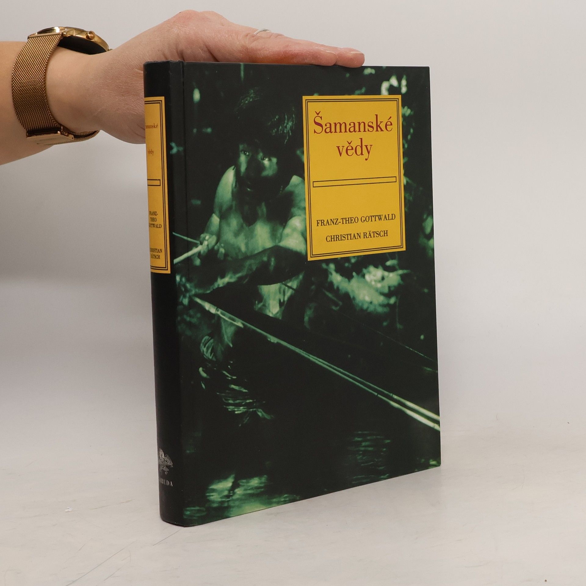 Franz-Theo Gottwald Šamanské vědy. Ekologie, přírodní věda a umění