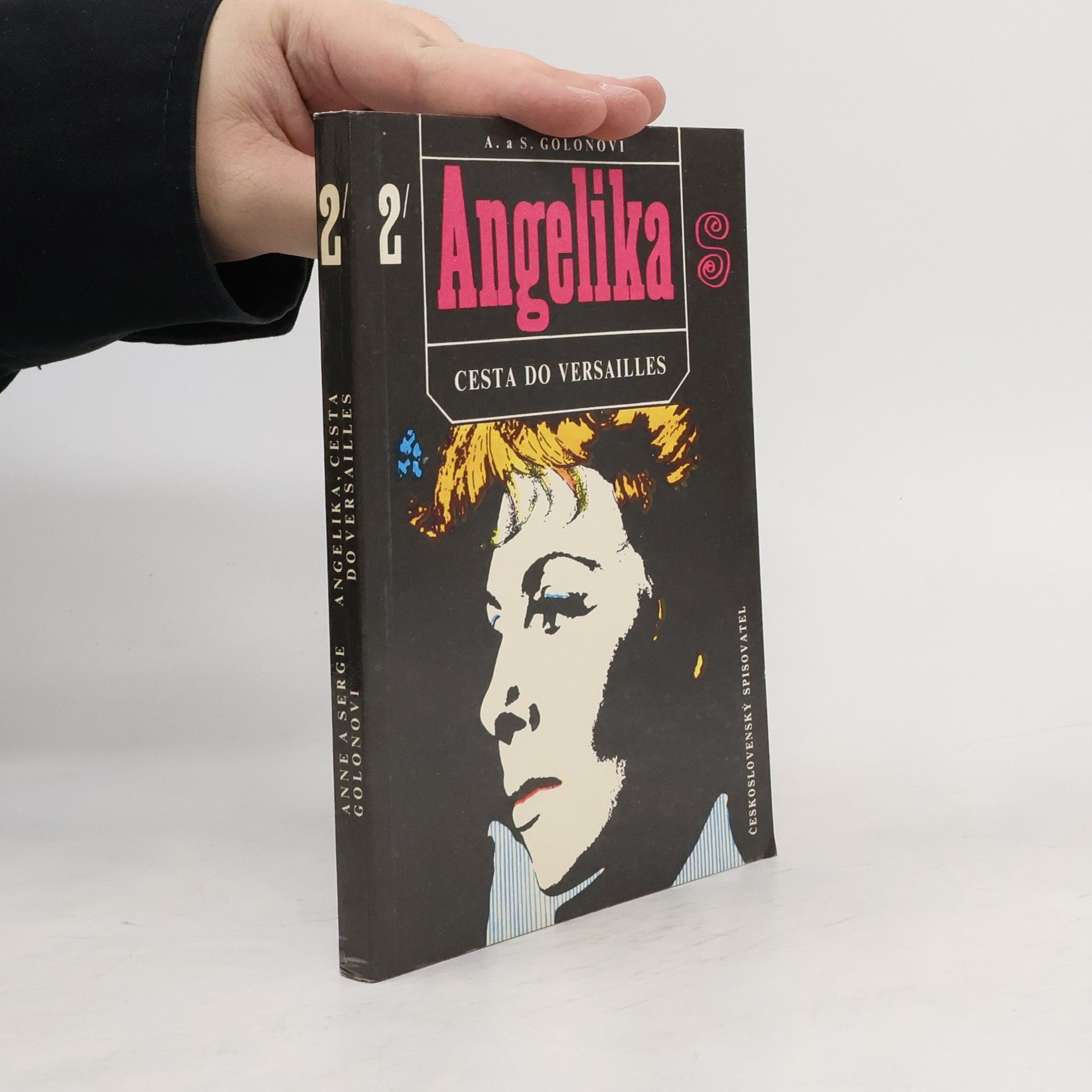 Anne Golon Angelika 2 - Cesta do Versailles.