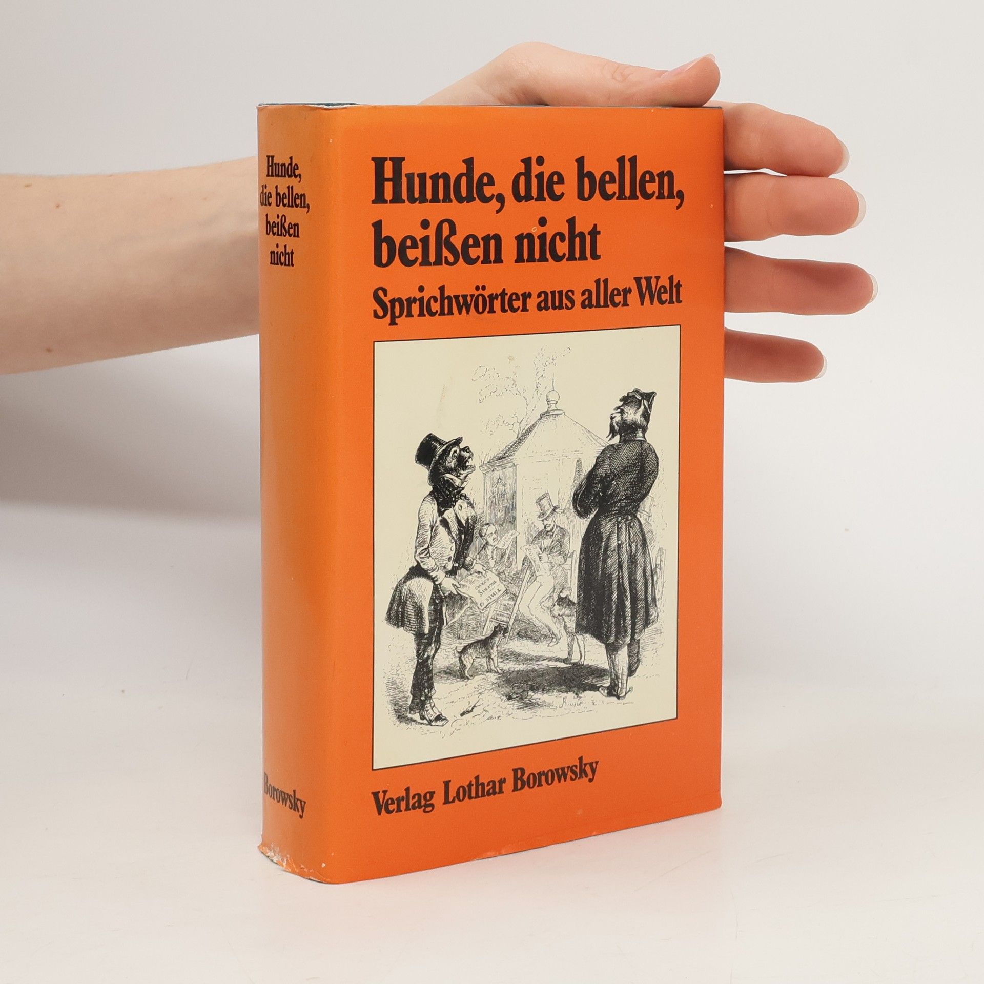 Autorenkollektiv Hunde die bellen, beissen nicht