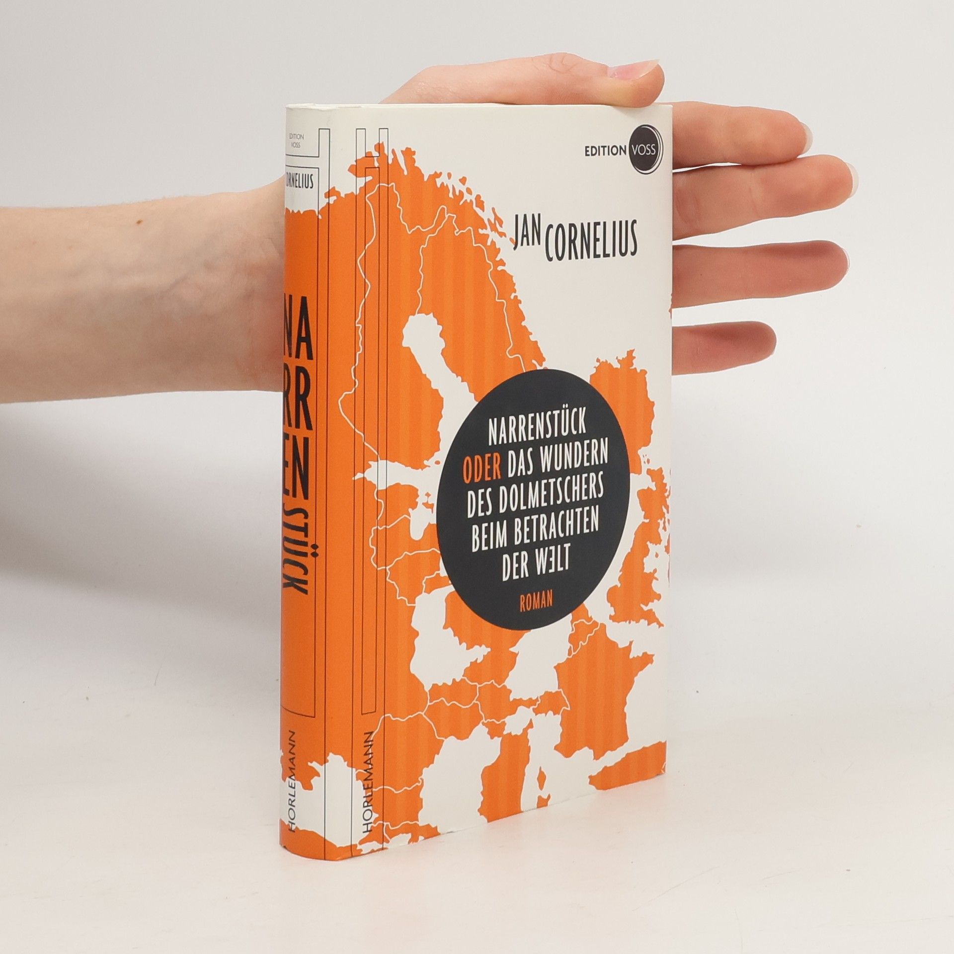 Jan Cornelius Narrenstück oder Das Wundern des Dolmetschers beim Betrachten der Welt