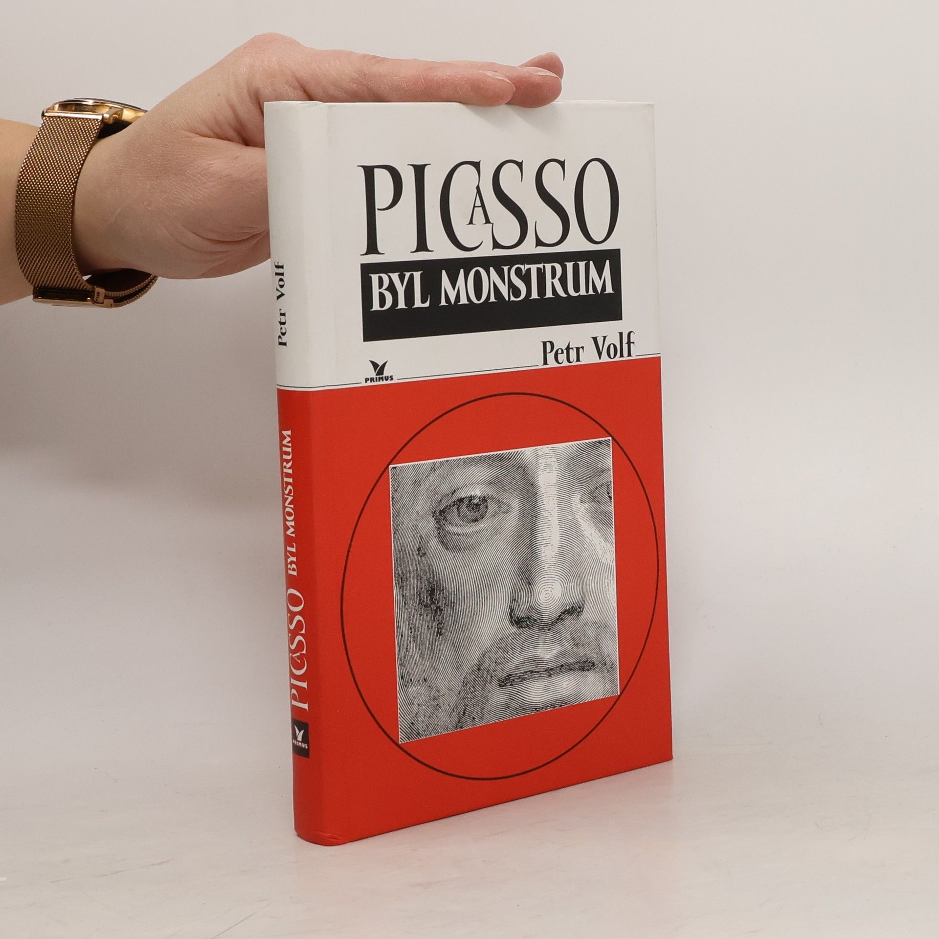 Petr Volf Picasso byl monstrum