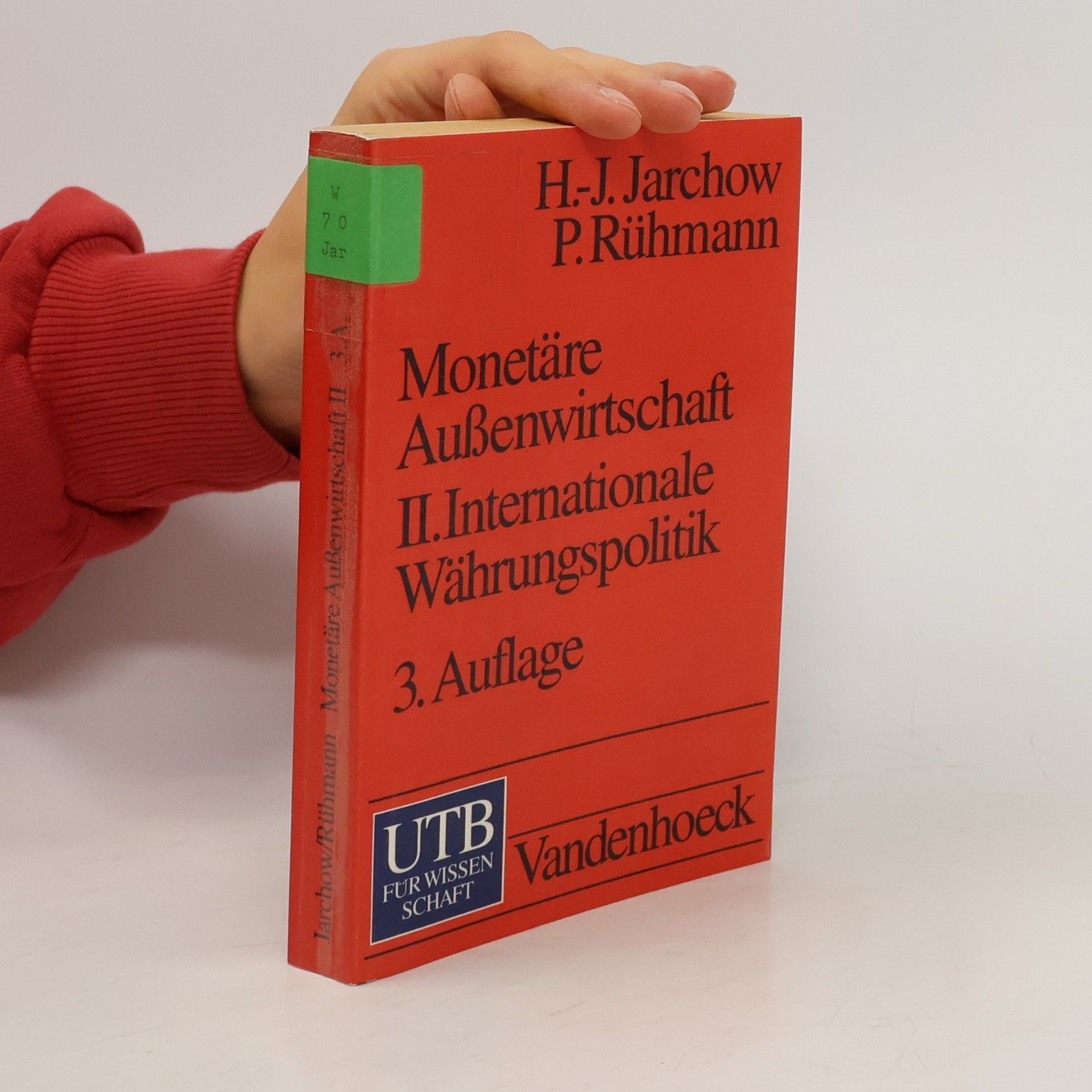 Hans-Joachim Jarchow Internationale Wahrungspolitik. Internationale Währungspolitik