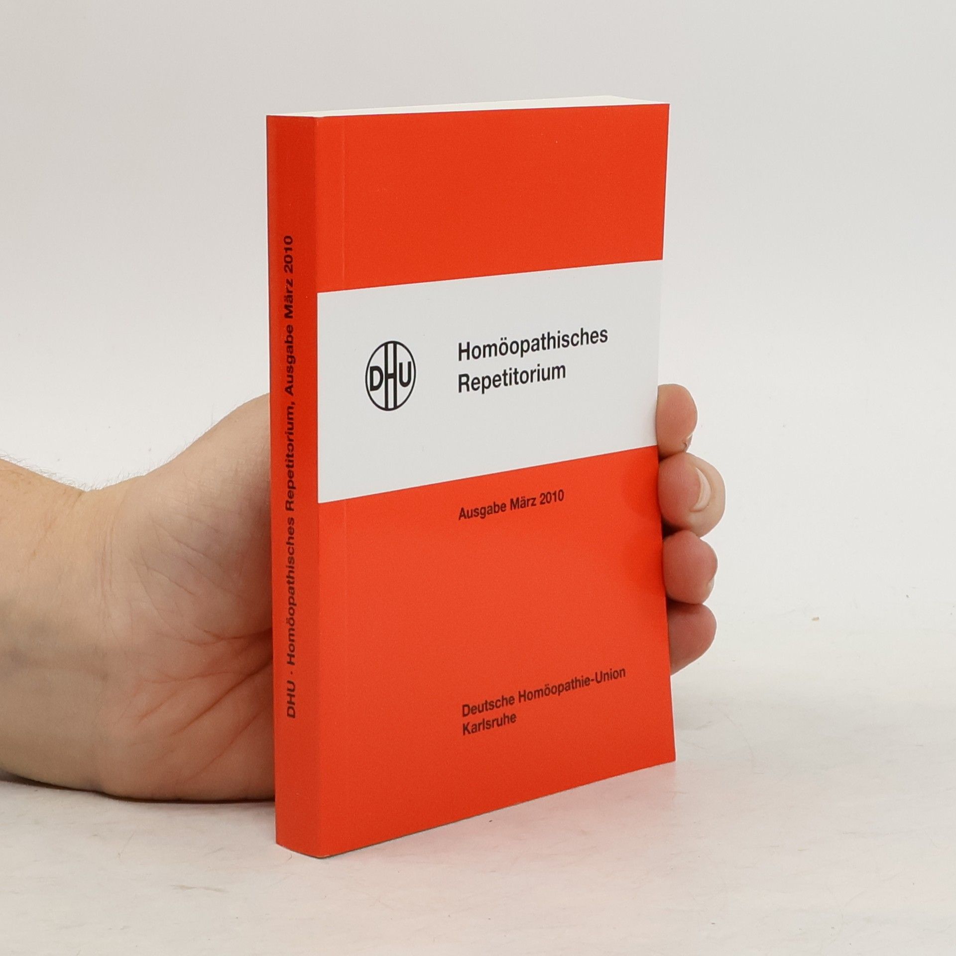 Autorenkollektiv Homöopathisches Repetitorium 2010