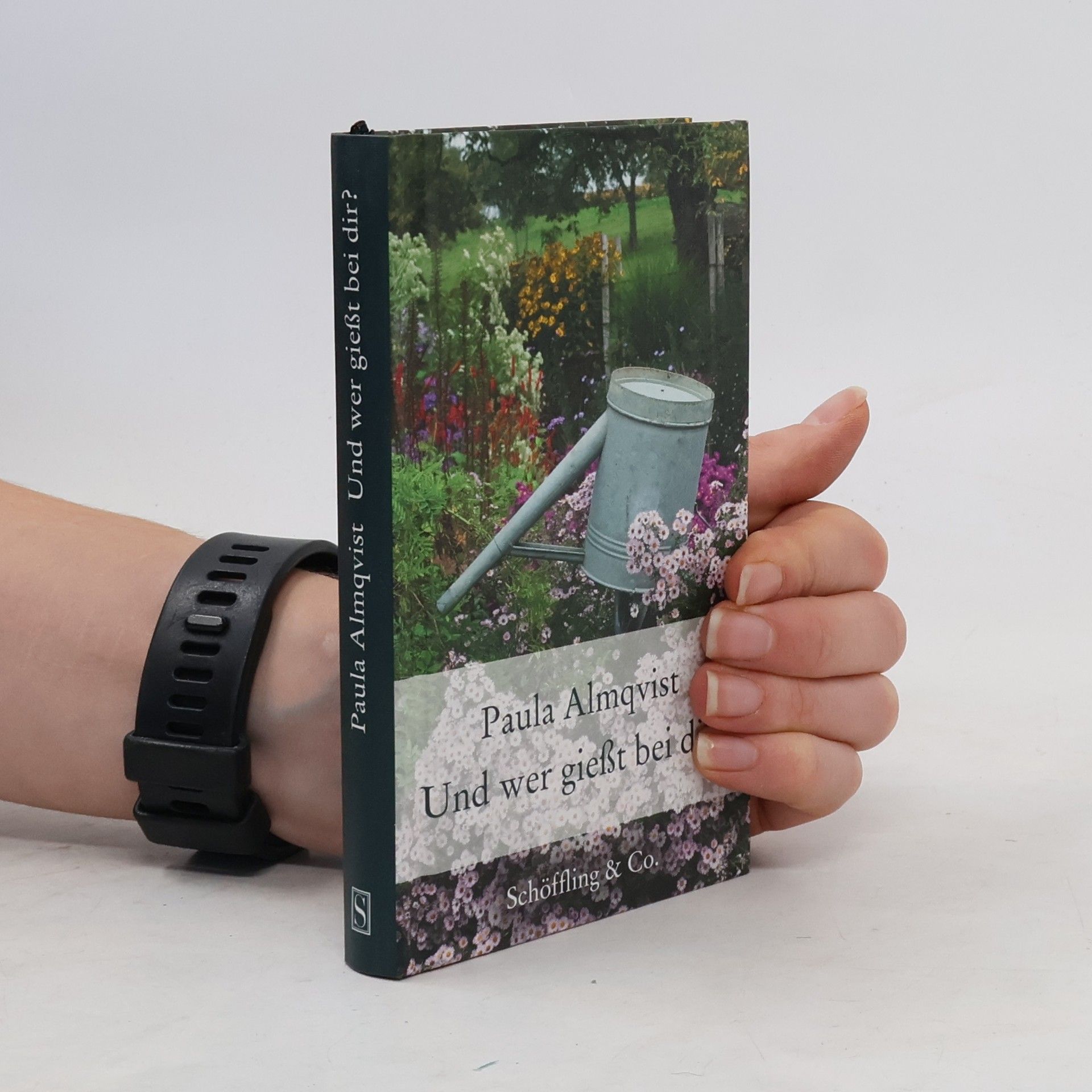 Paula Almqvist Und wer gießt bei dir?