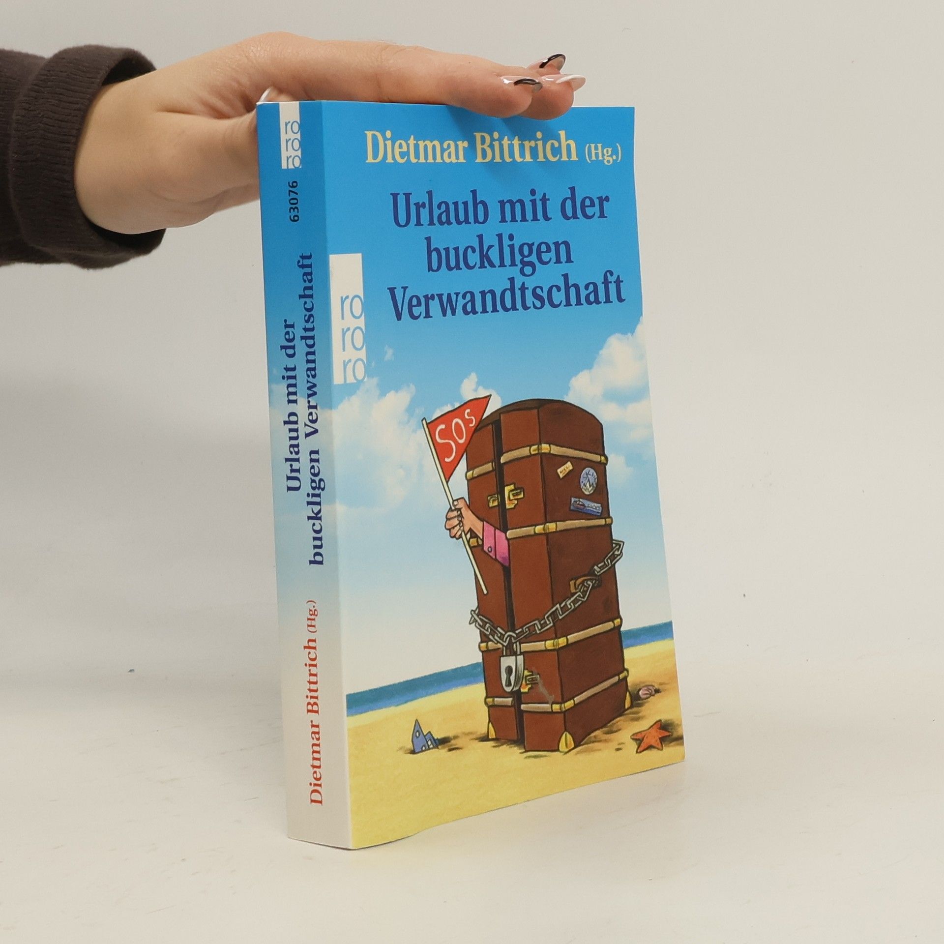 Dietmar Bittrich Urlaub mit der buckligen Verwandtschaft