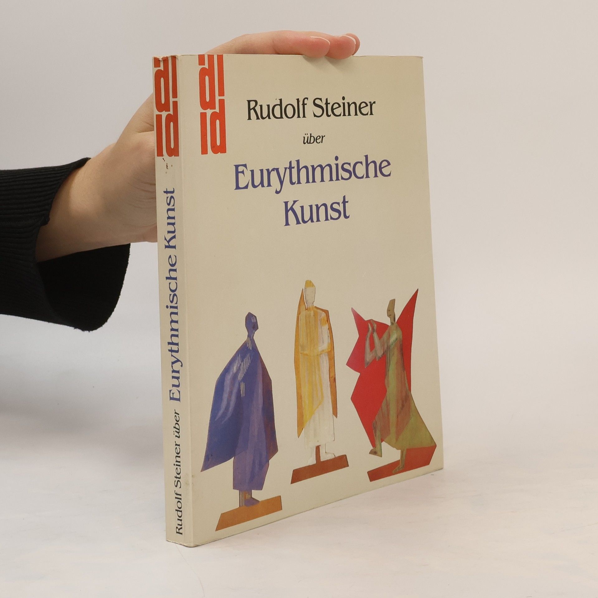 Rudolf Steiner Rudolf Steiner über eurythmische Kunst
