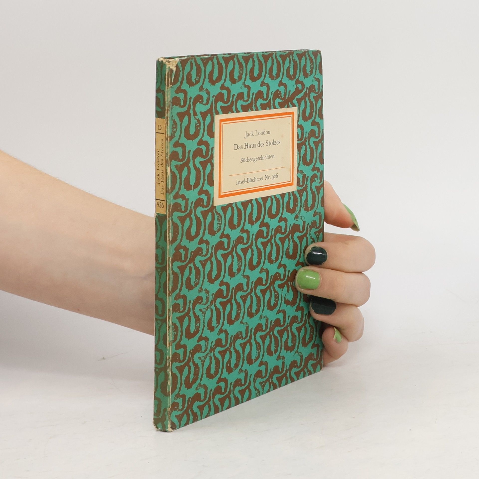 Jack London Das Haus des Stolzes