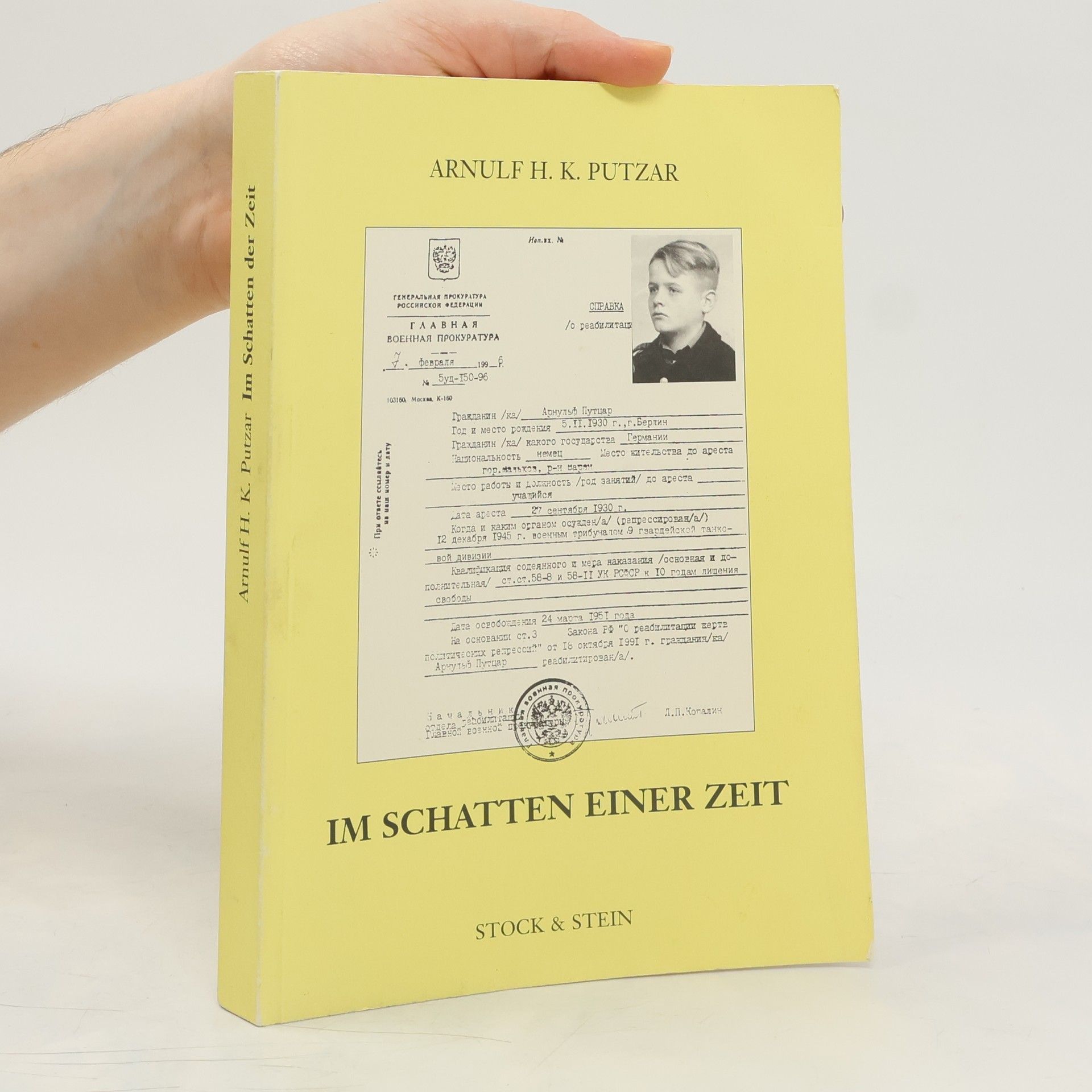 Arnulf H. K. Putzar Im Schatten einer Zeit