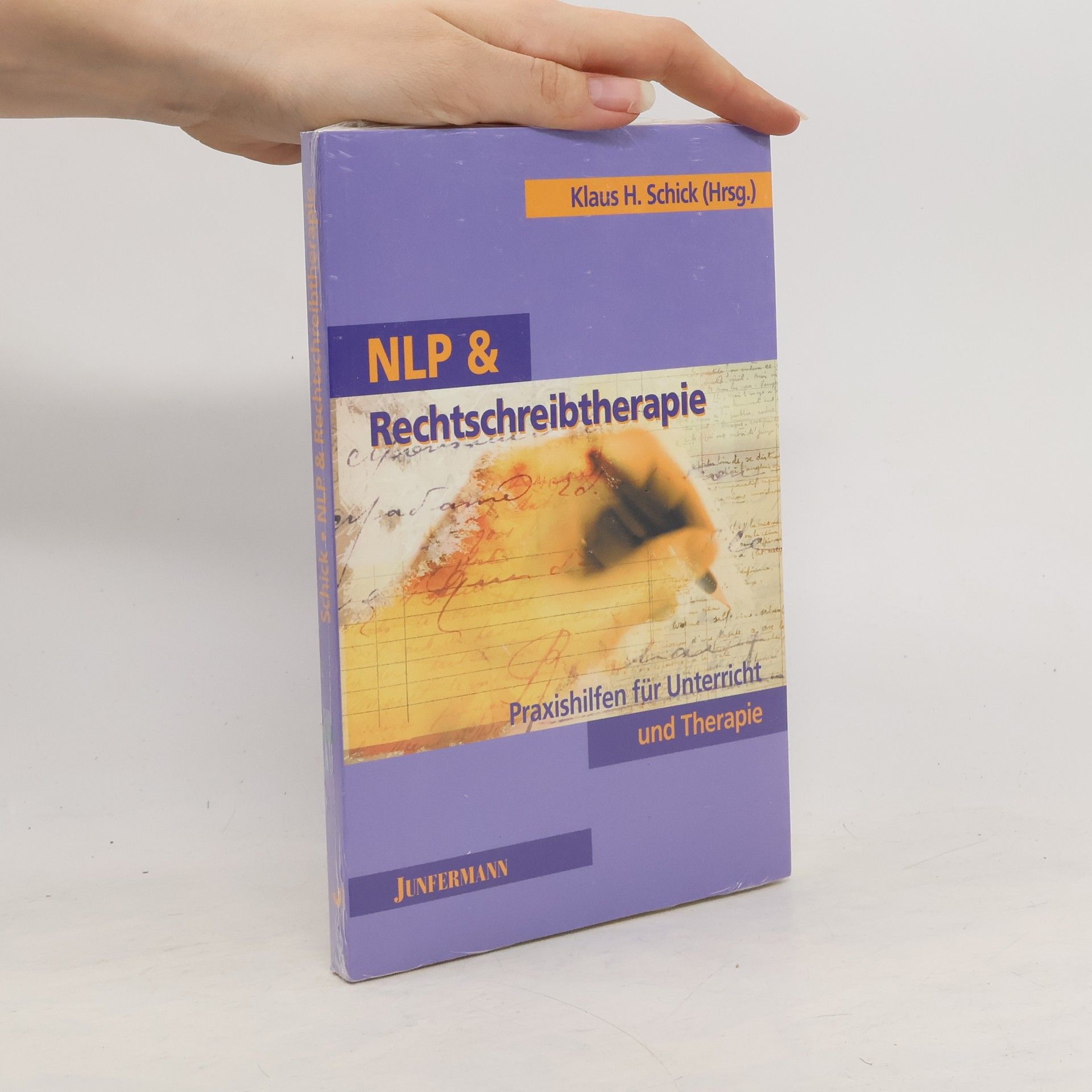 Klaus H. Schick NLP & Rechtschreibtherapie