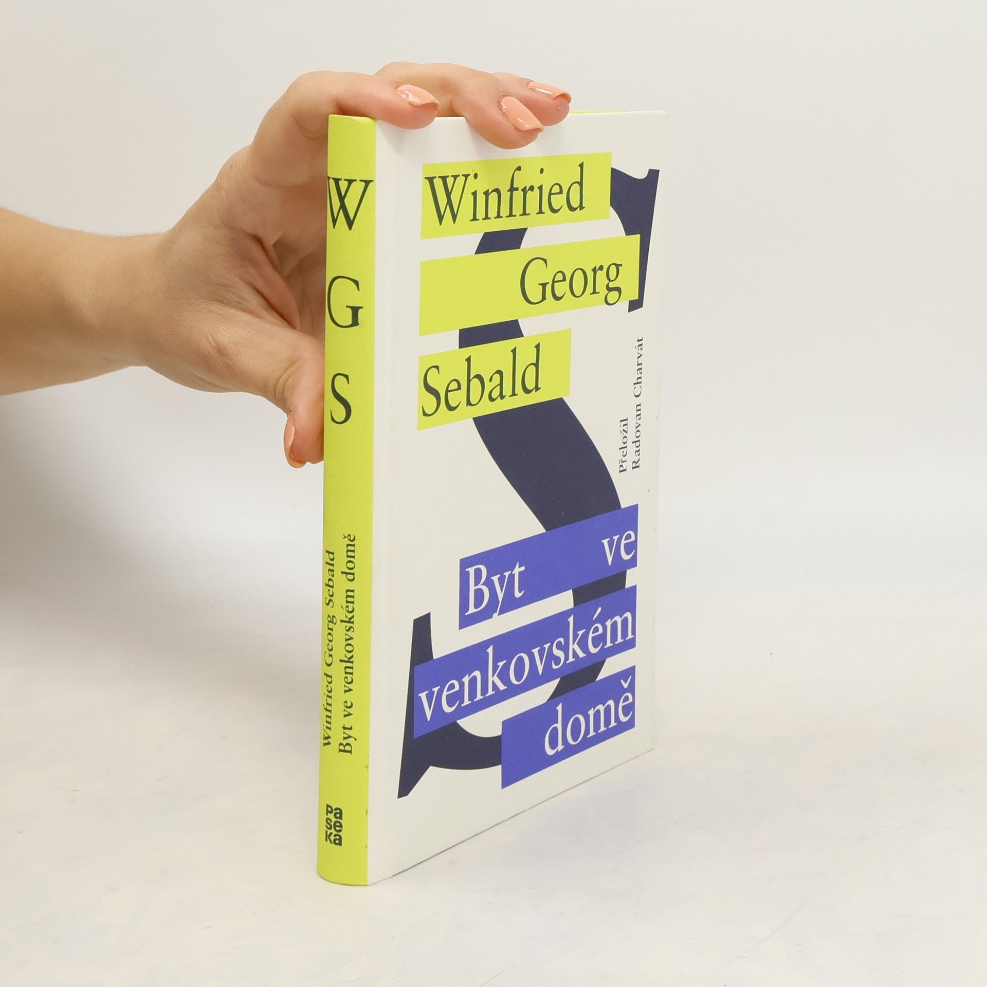 W. G. Sebald Byt ve venkovském domě