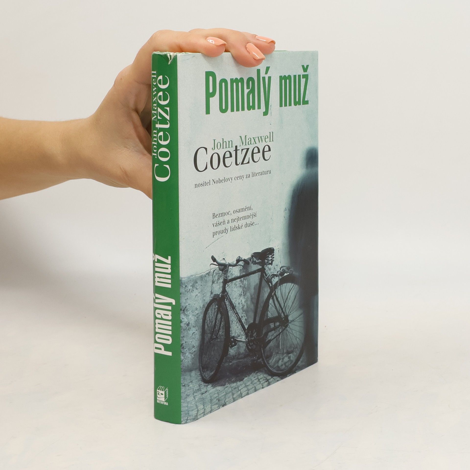 John Maxwell Coetzee Pomalý muž