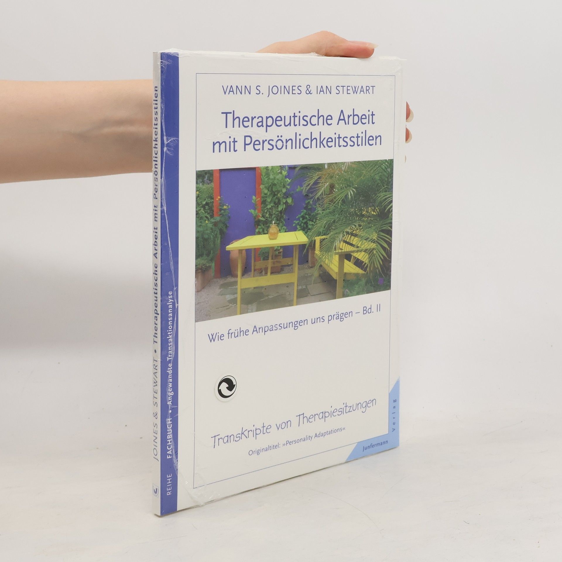 Vann Joines Therapeutische Arbeit mit Persönlichkeitsstilen