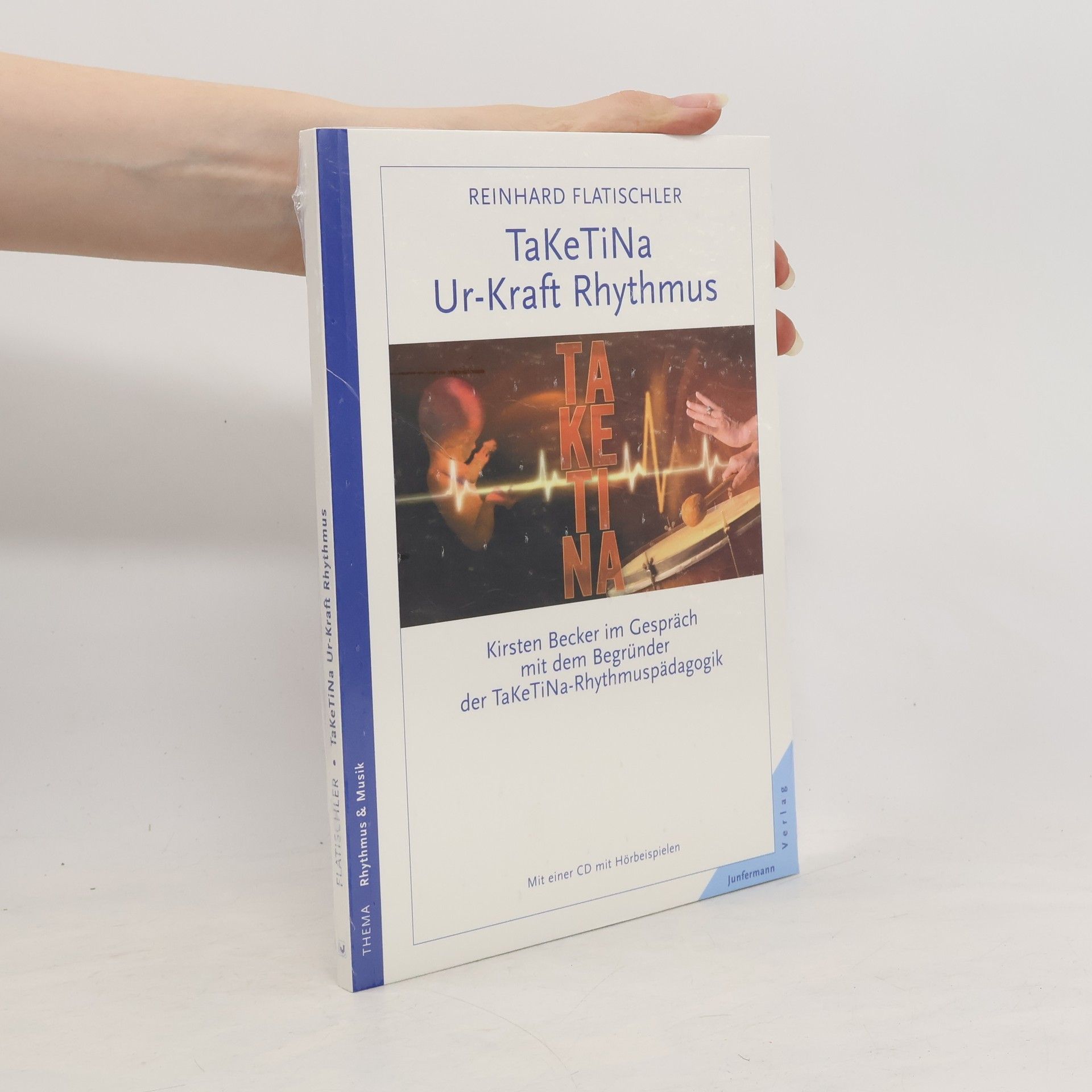 Autorenkollektiv TaKeTiNa - Ur-Kraft-Rhythmus