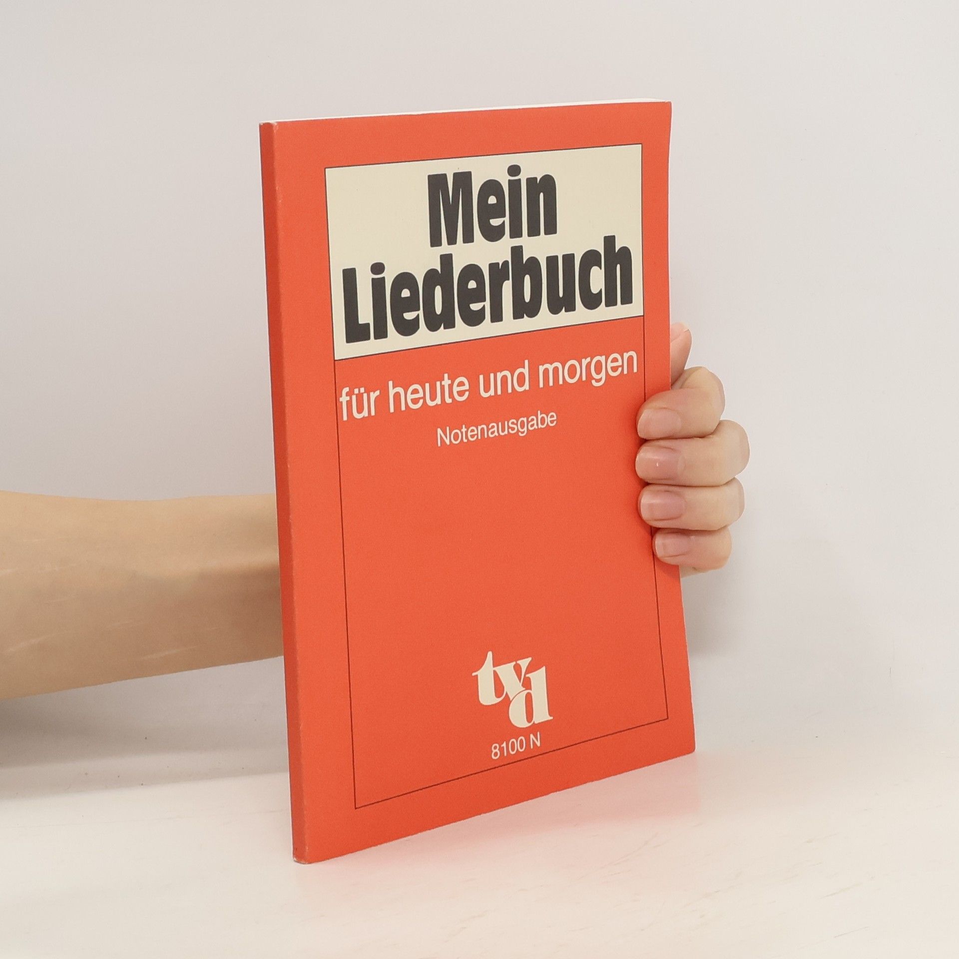 Collectif d'auteurs Mein Liederbuch für heute und morgen