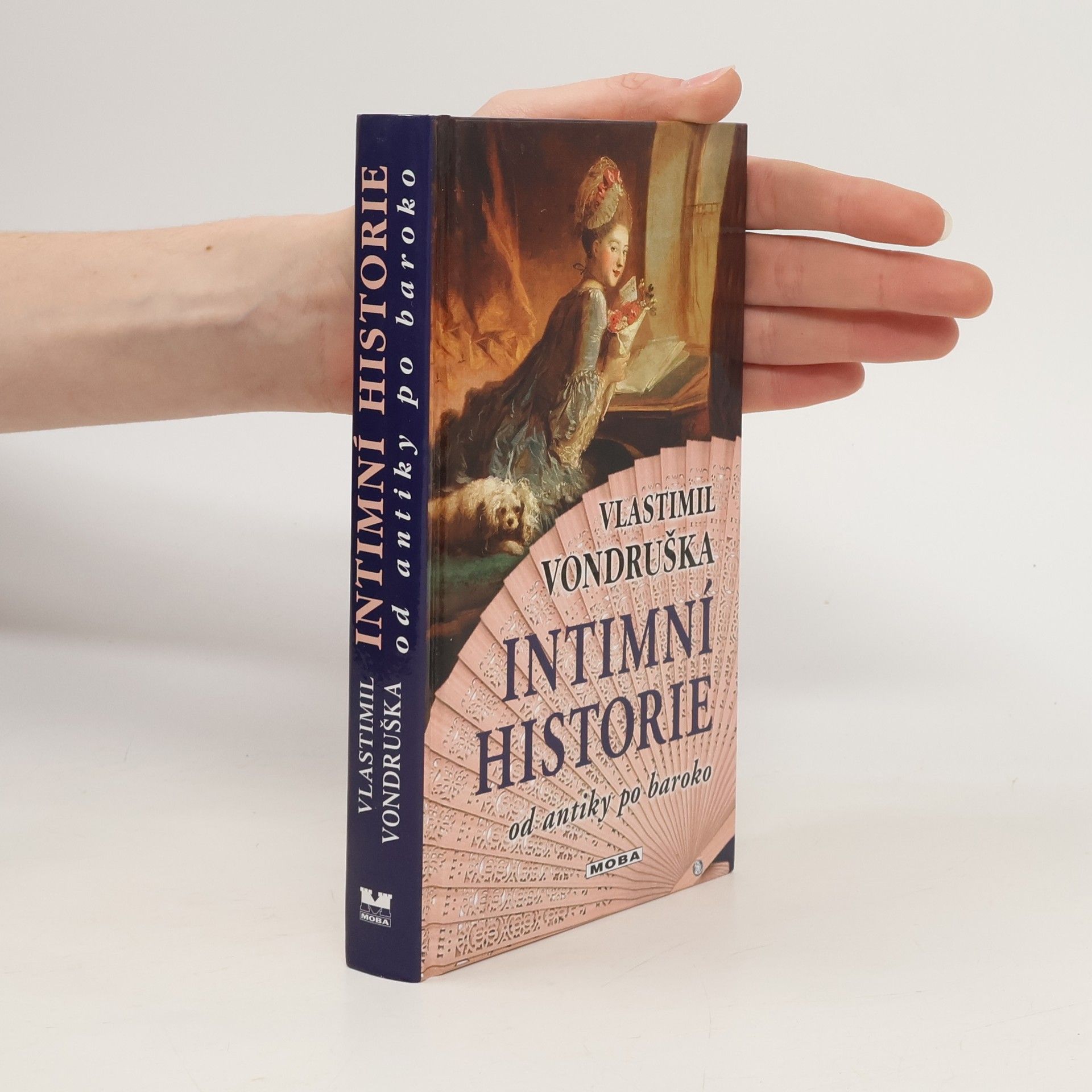 Vlastimil Vondruška Intimní historie od antiky po baroko