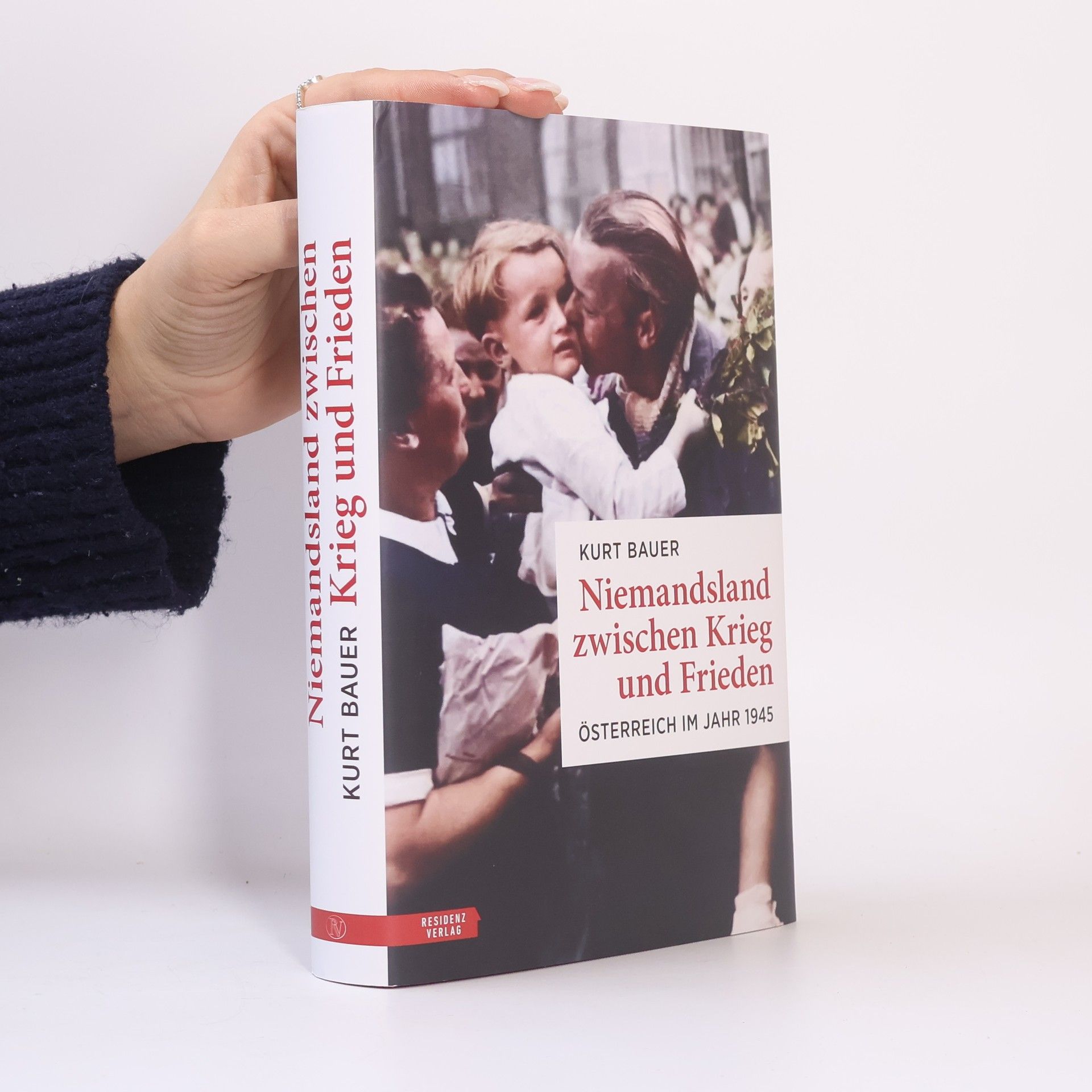 Kurt Bauer Niemandsland zwischen Krieg und Frieden