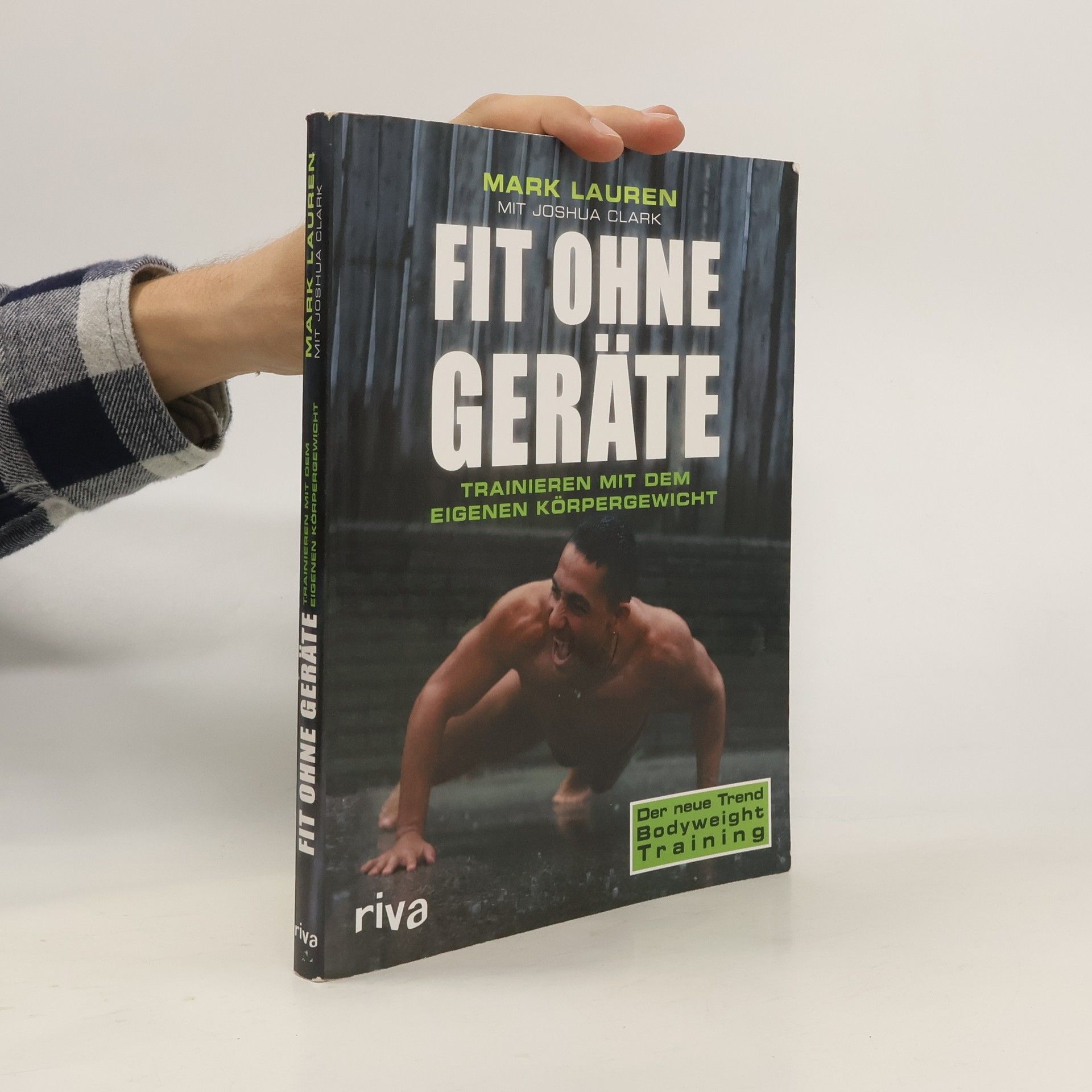 Mark Lauren Fit ohne Geräte