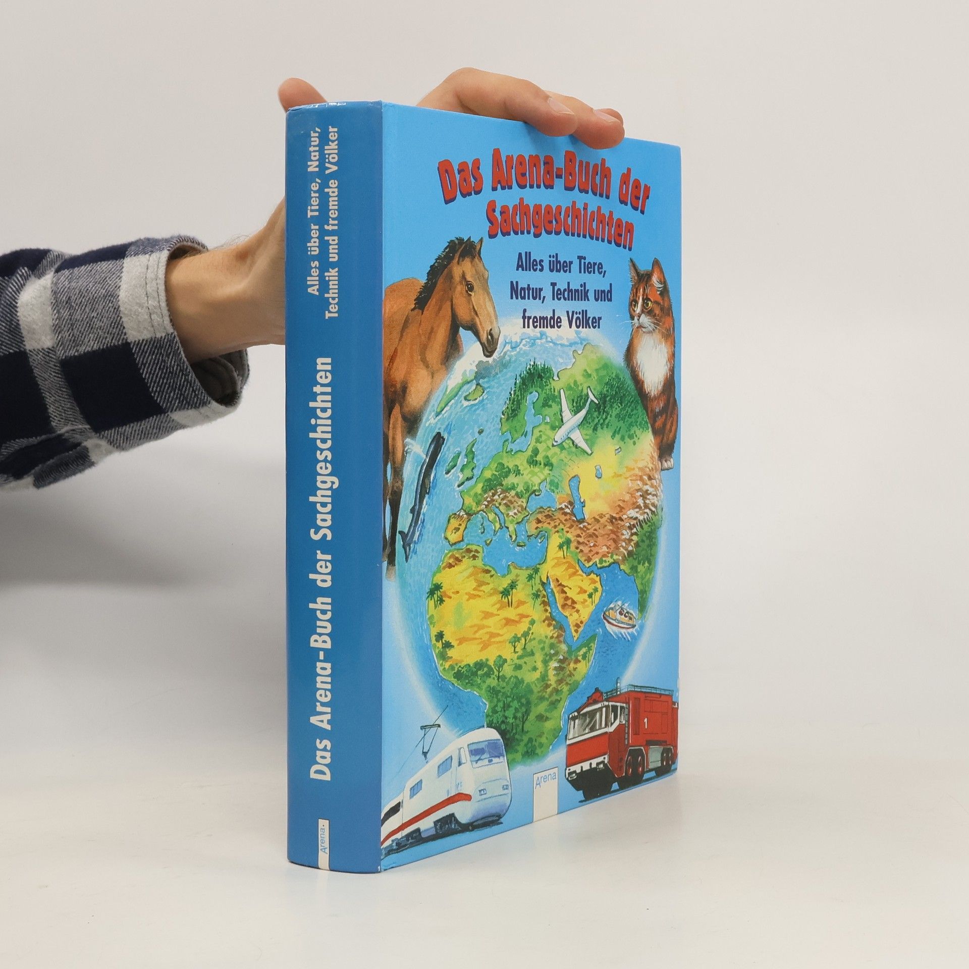 Collectif d'auteurs Das Arena-Buch der Sachgeschichten