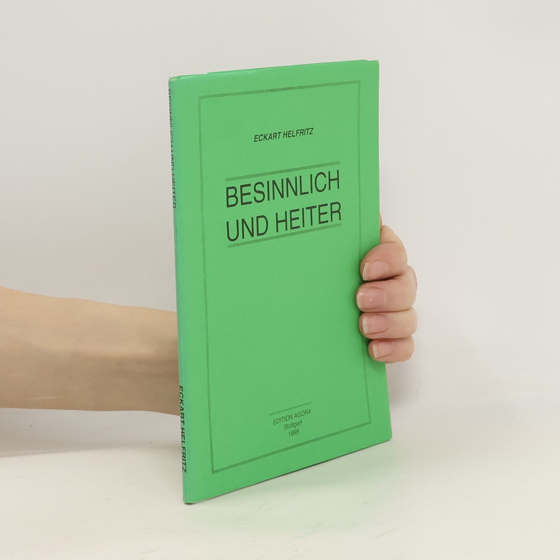 Eckart Helfritz Besinnlich und Heiter