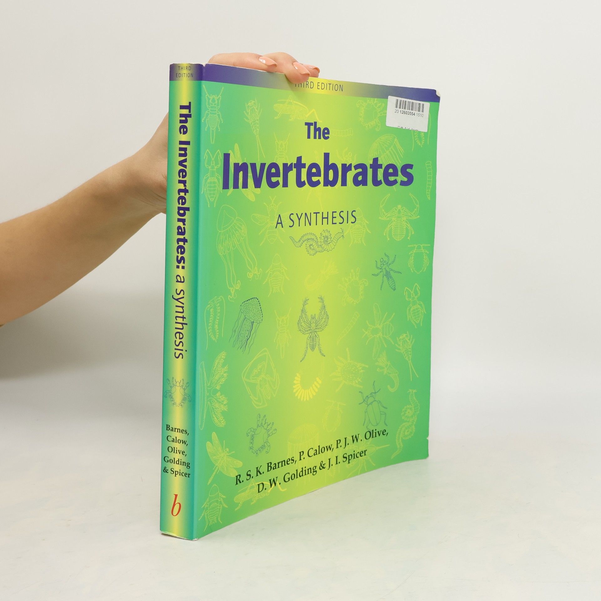 Richard S. K. Barnes The Invertebrates