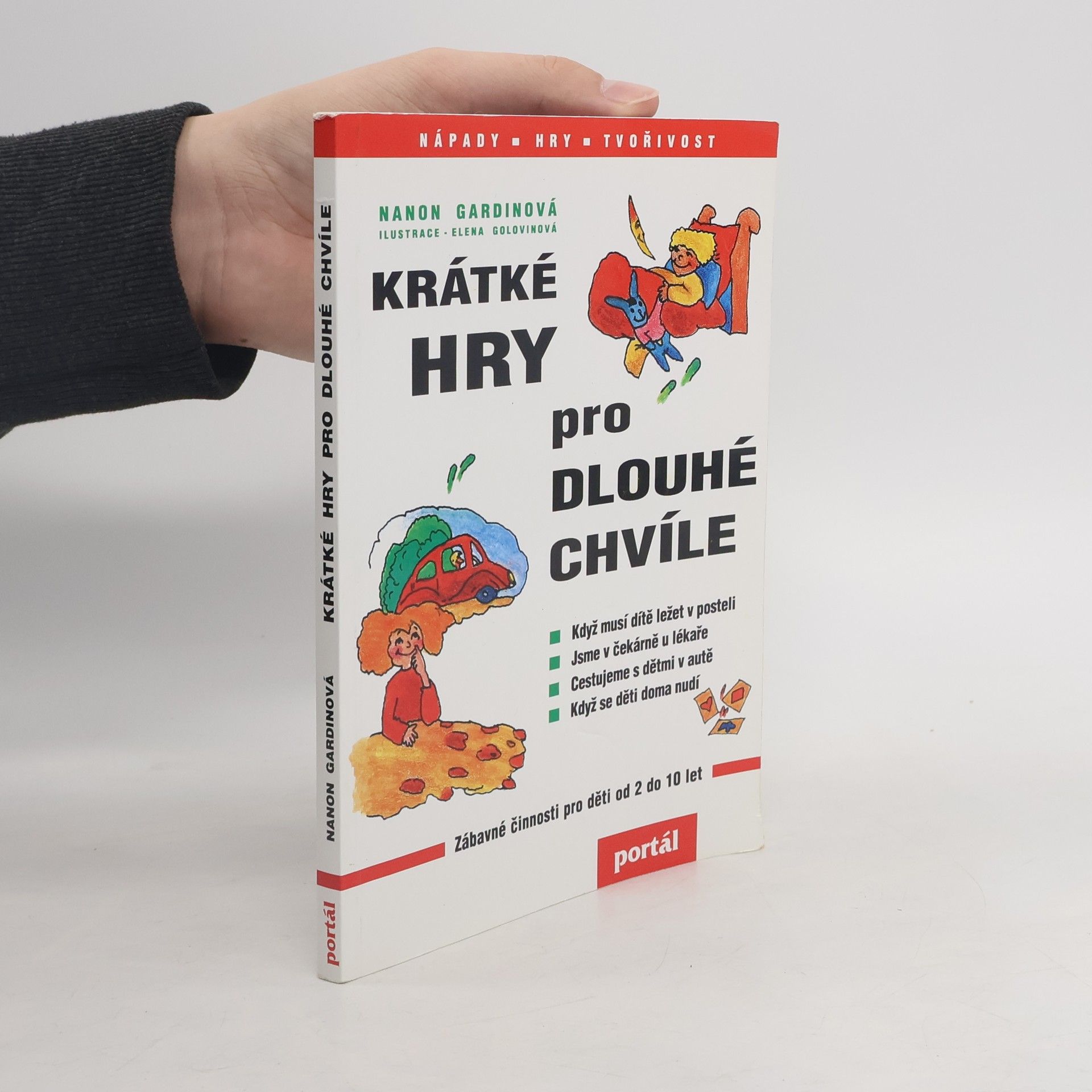 Nanon Gardin Krátké hry pro dlouhé chvíle