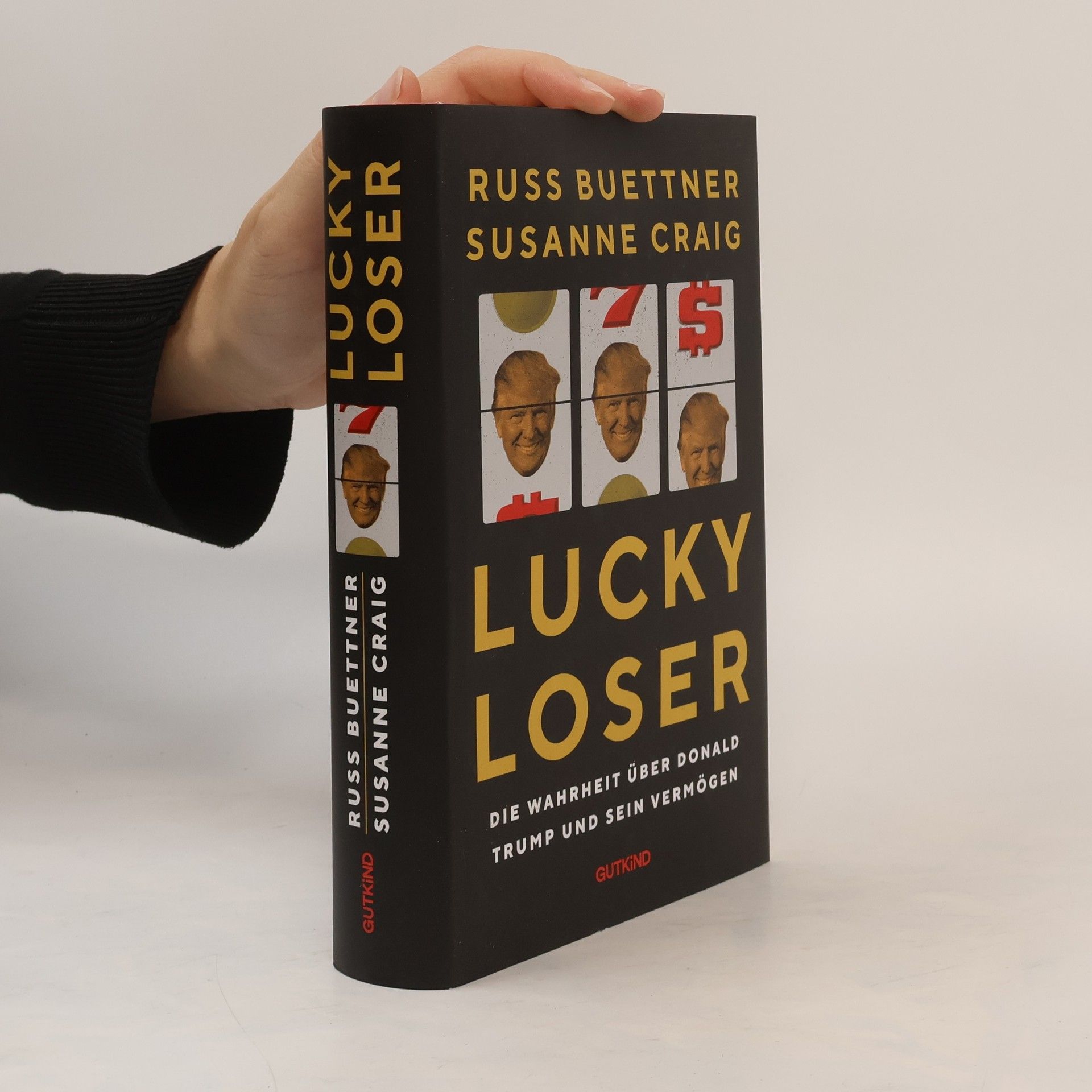 Susanne Craig Lucky Loser. Die Wahrheit über Donald Trump und sein Vermögen | Das Trump-Buch zur US-Präsidentschaftswahl 2024